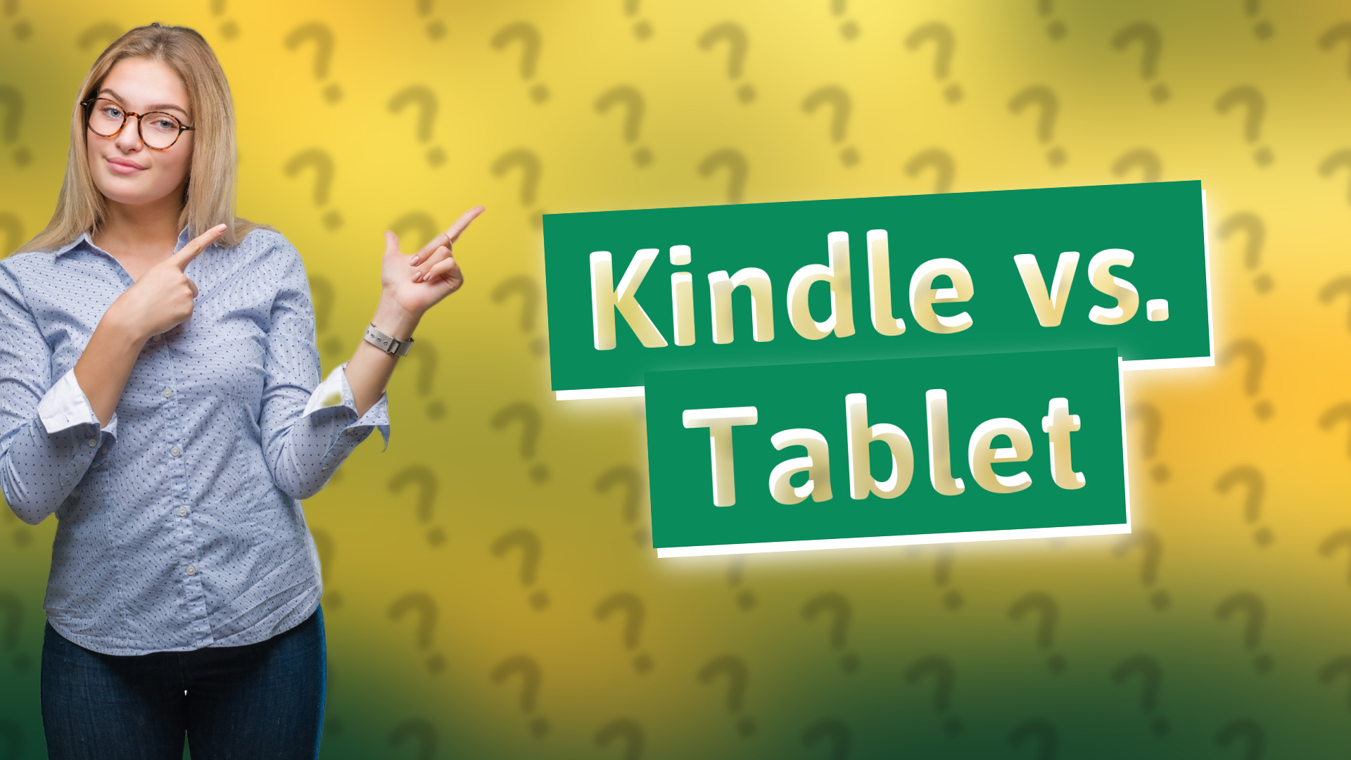 Kindle vs. Tablet