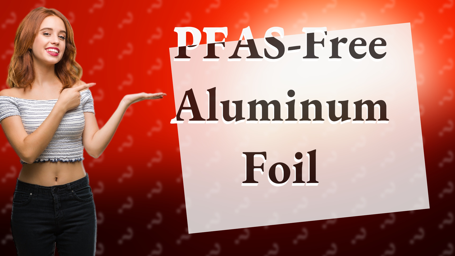 PFAS-Free Aluminum Foil
