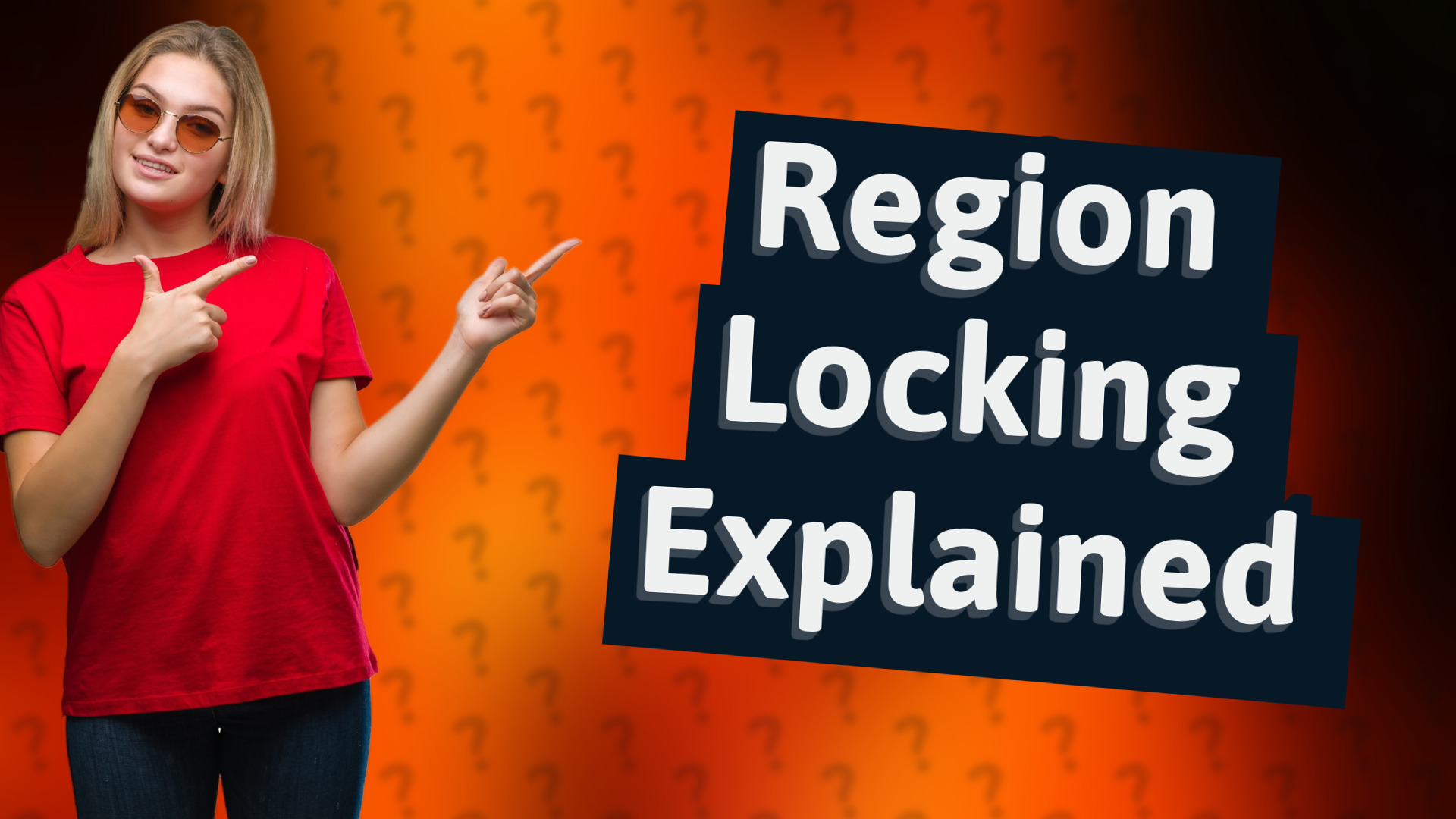 Region Locking Explained
