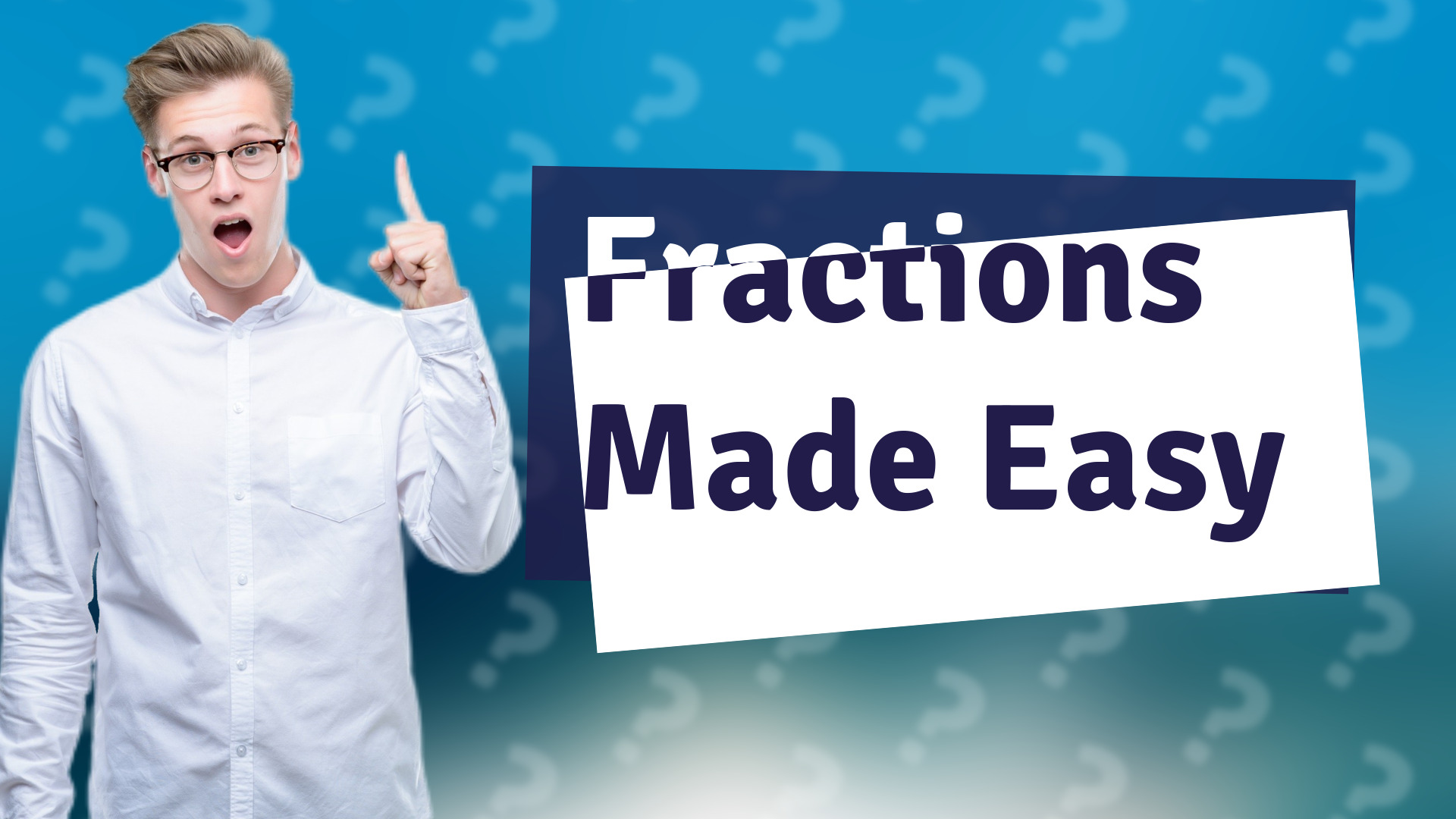 Fractions Made Easy