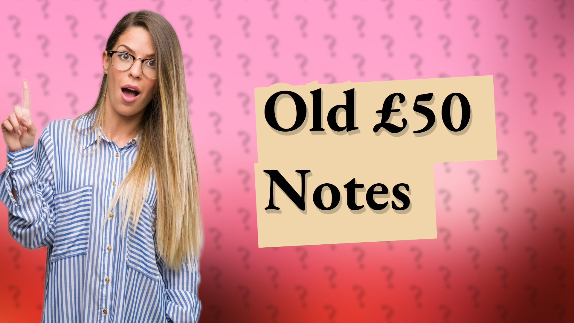 Old £50 Notes