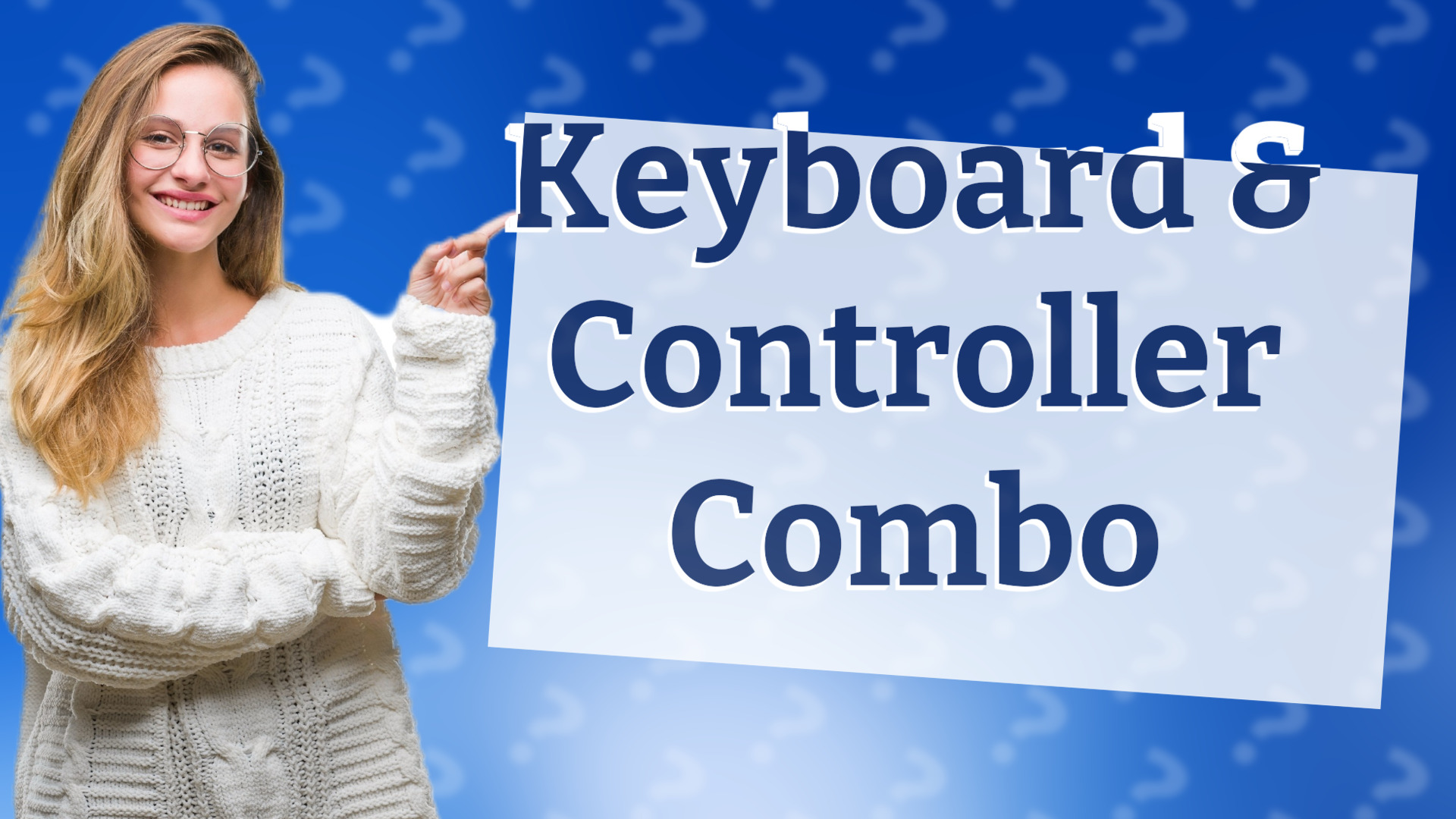 Keyboard & Controller Combo