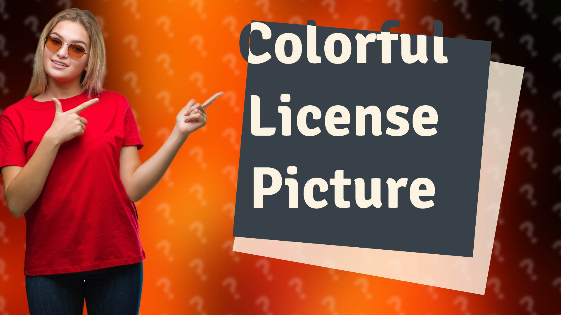 Colorful License Picture