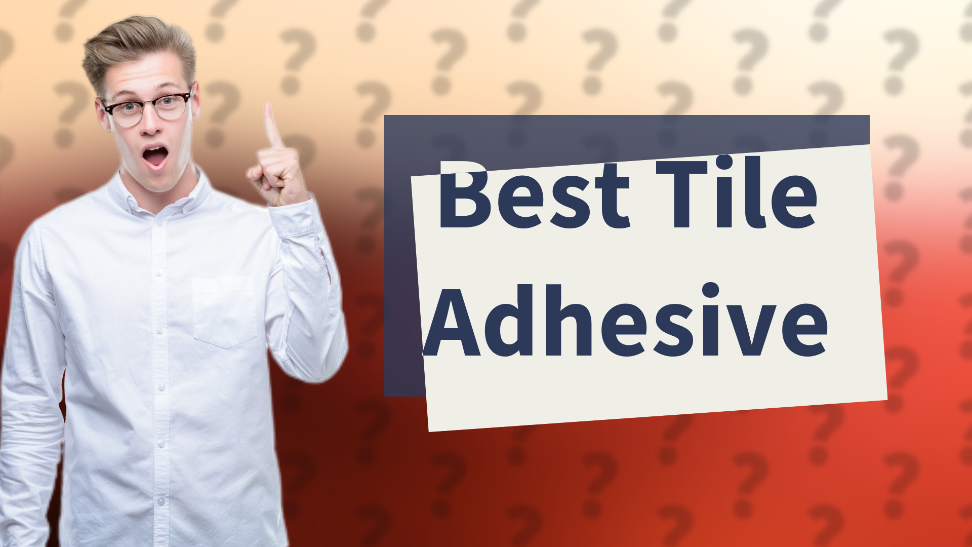 Best Tile Adhesive