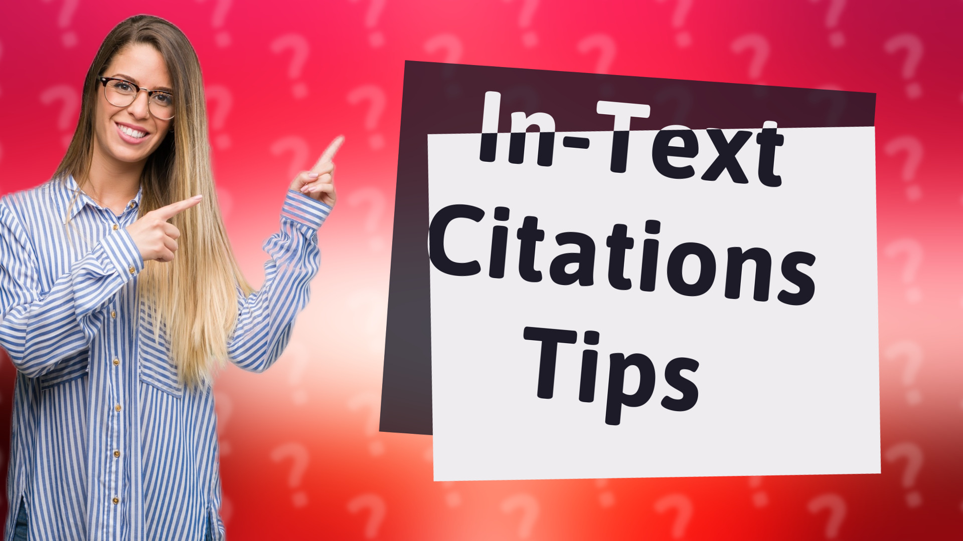 In-Text Citations Tips