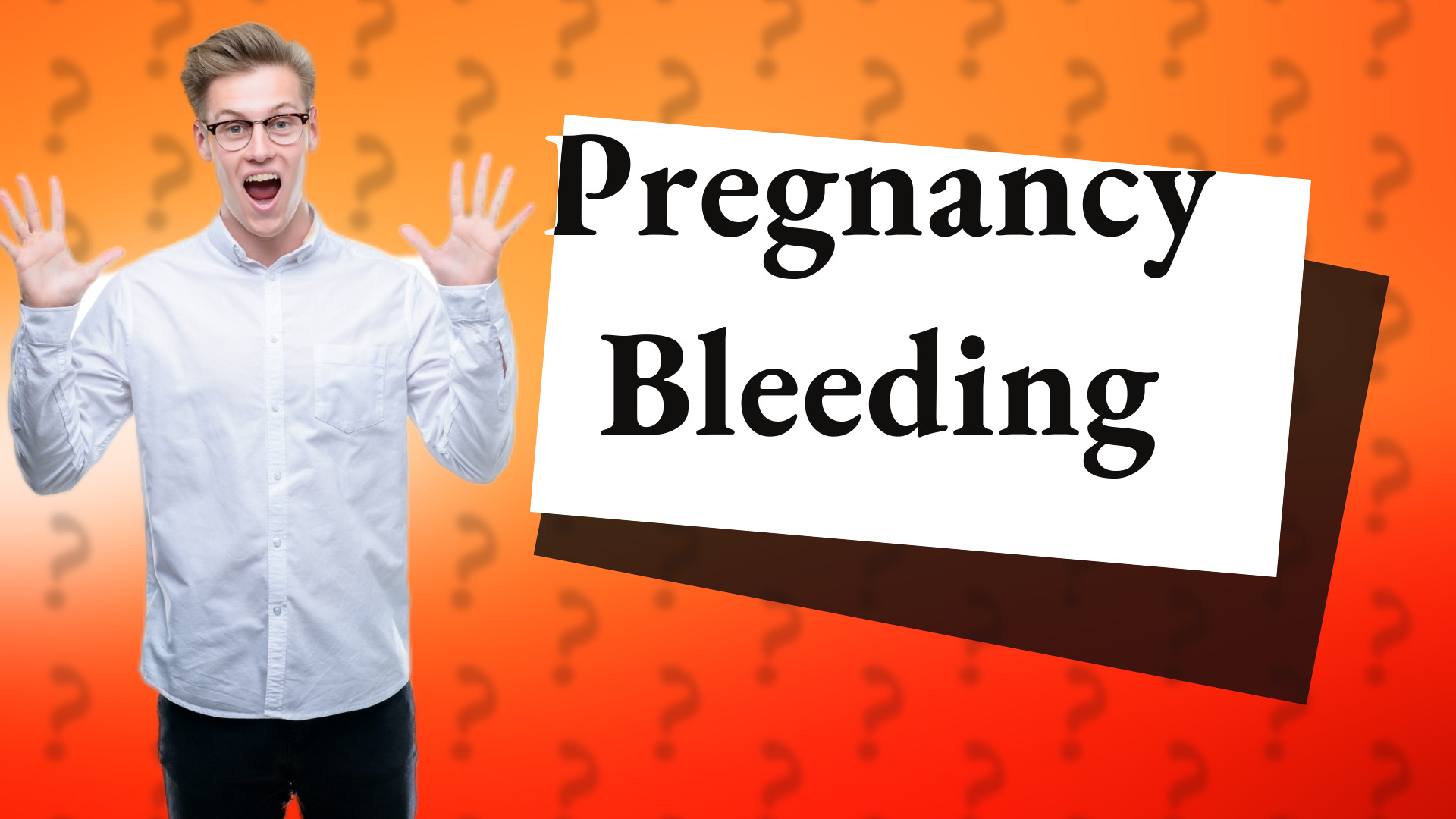 Pregnancy Bleeding