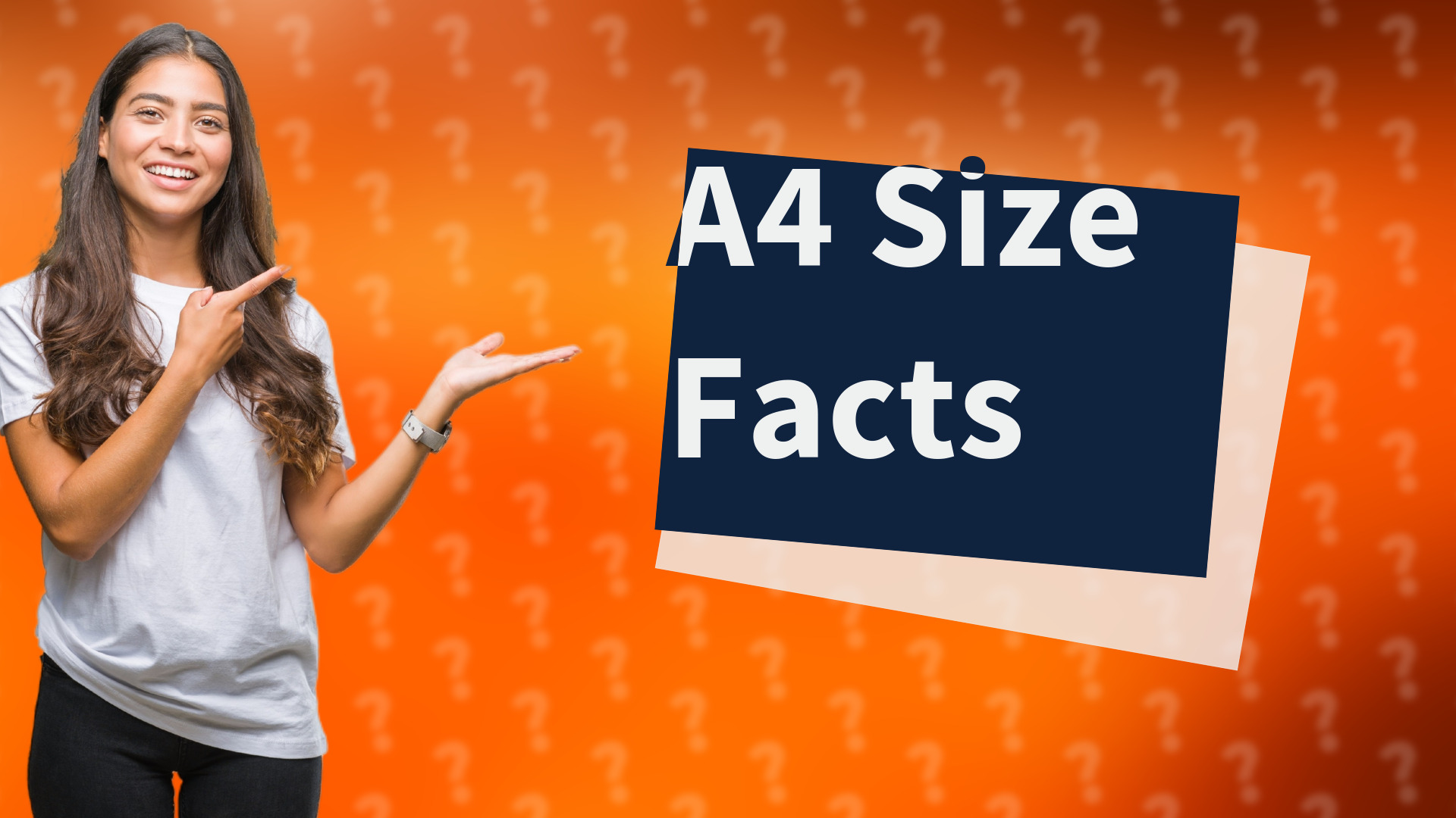 A4 Size Facts