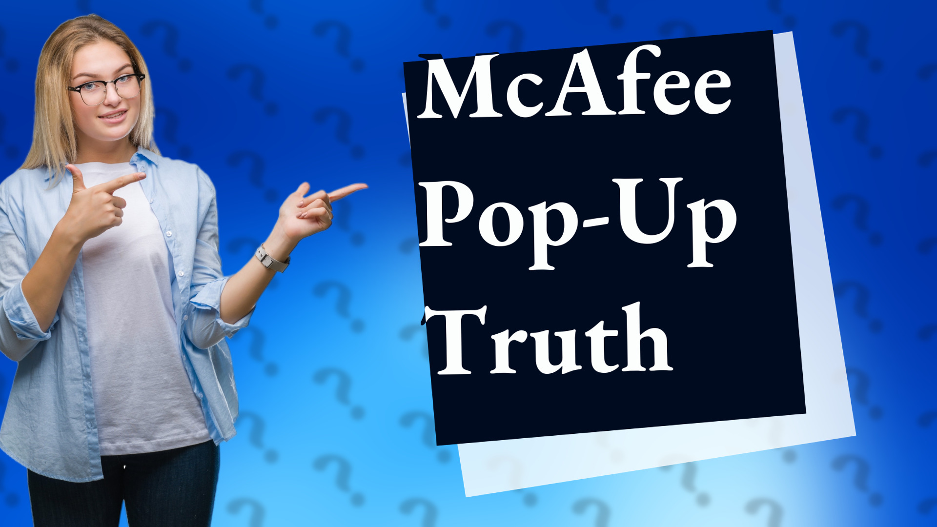 McAfee Pop-Up Truth