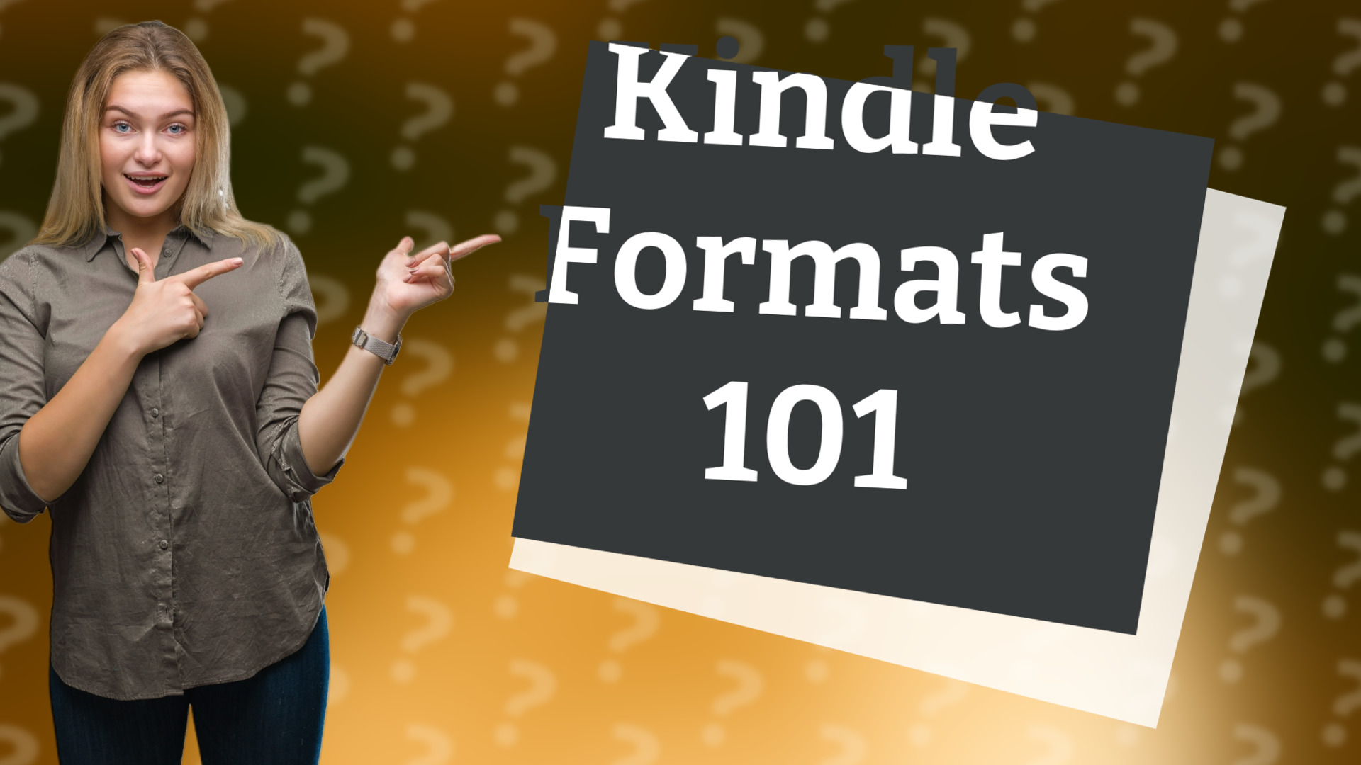Kindle Formats 101
