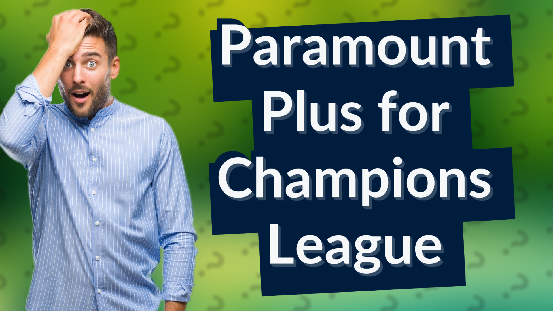 Paramount Plus for Champions League