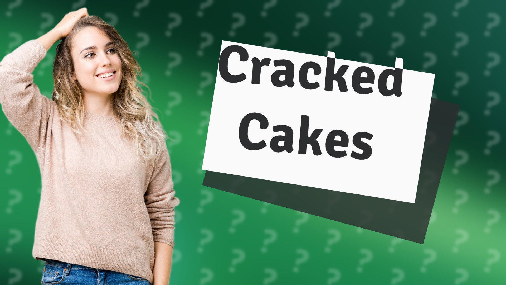Cracked Cakes