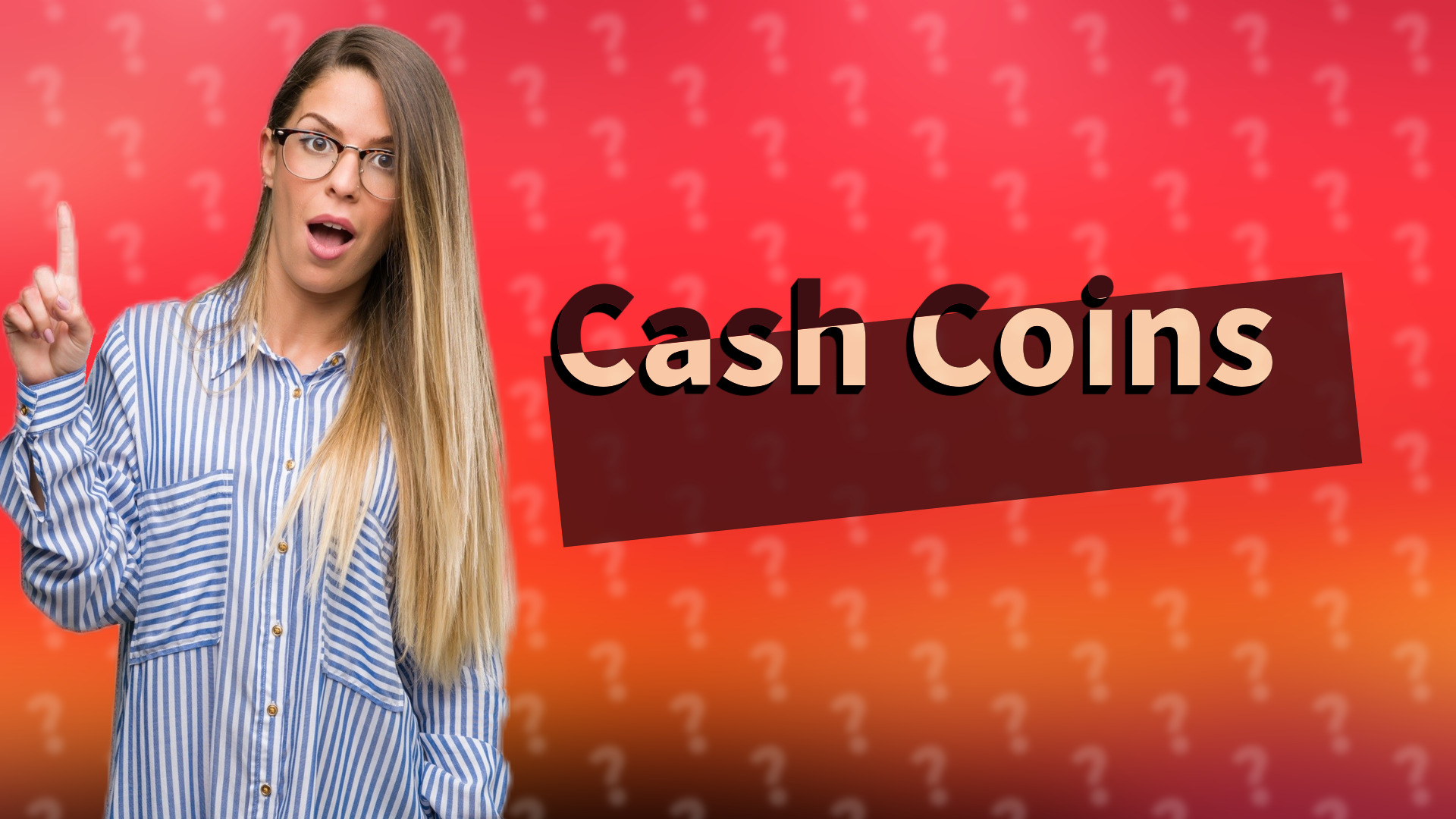 Cash Coins