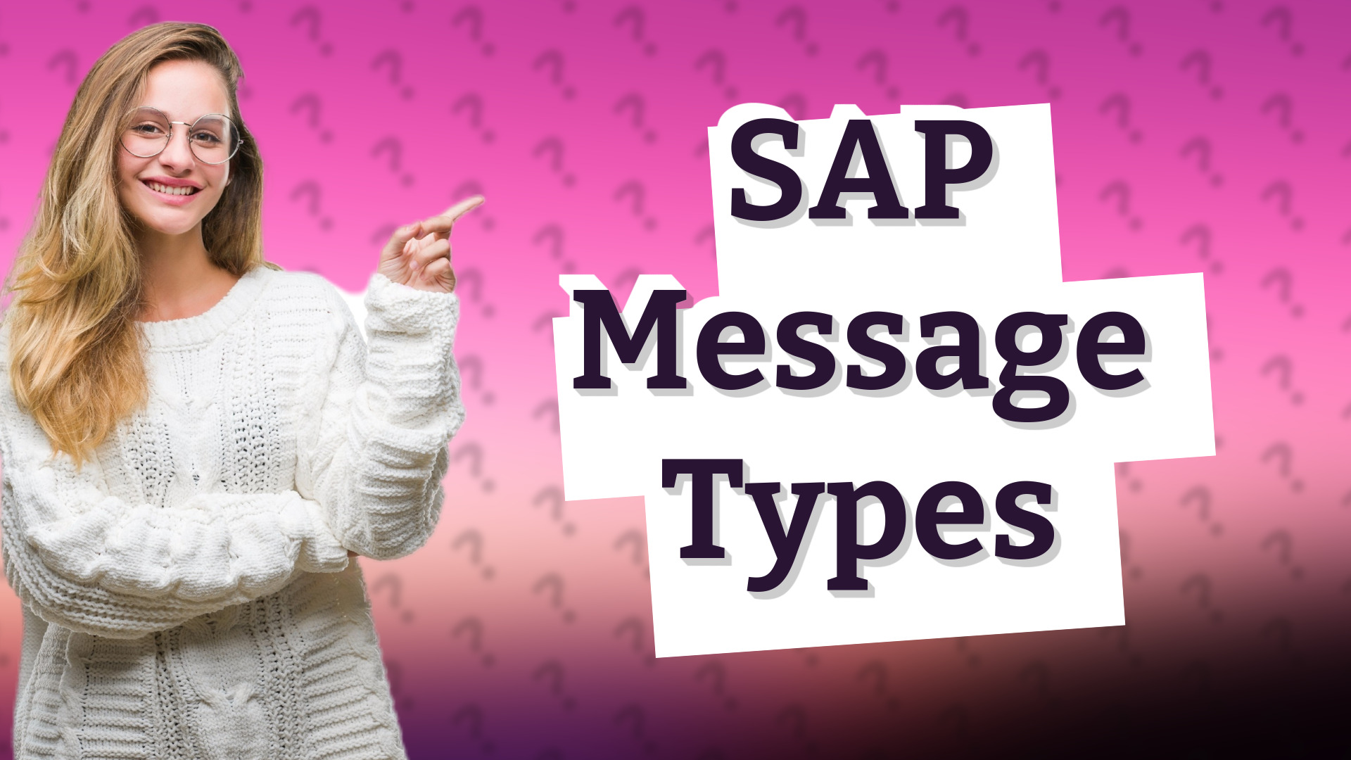 SAP Message Types