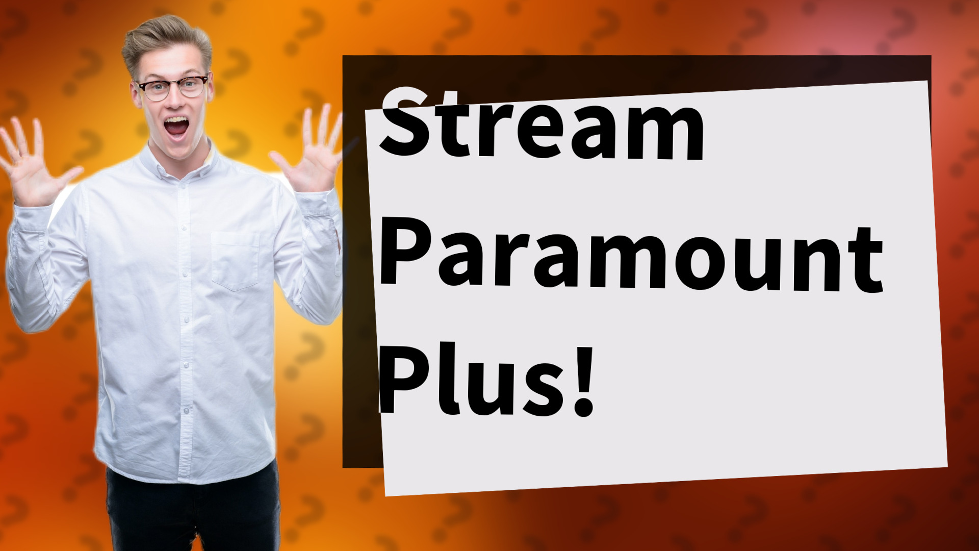 Stream Paramount Plus!
