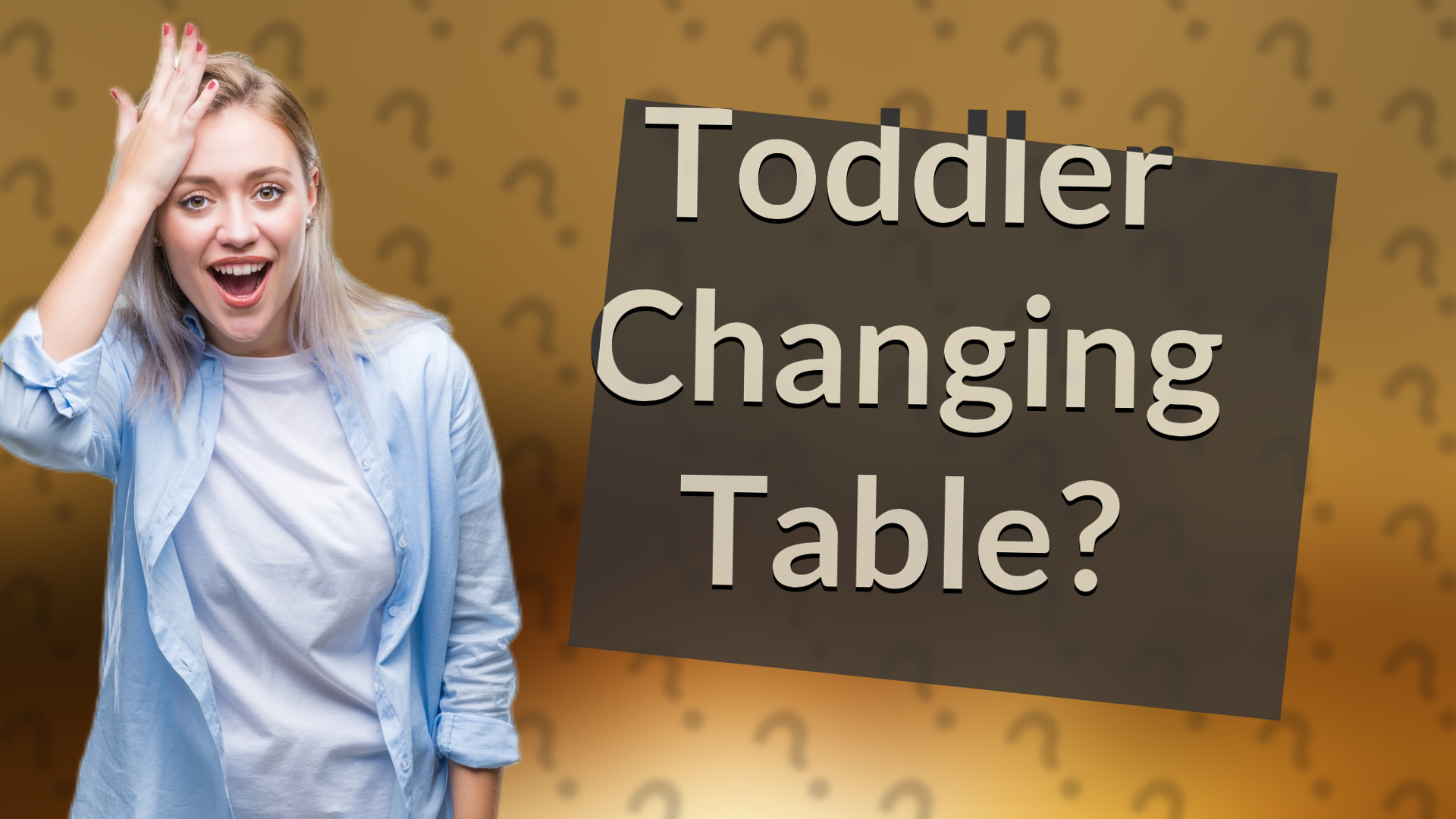 Toddler Changing Table?