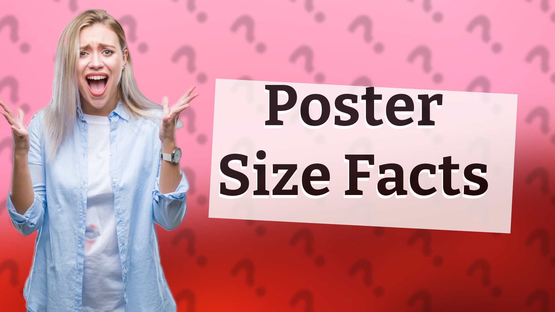 Poster Size Facts