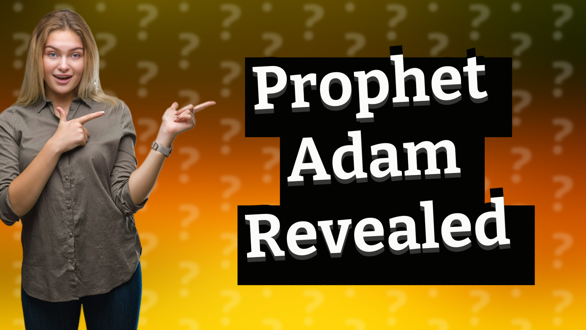 Prophet Adam Revealed