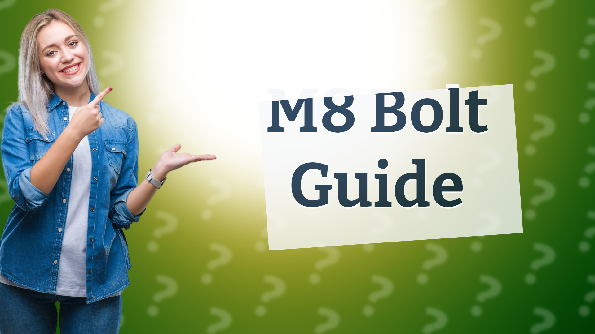 M8 Bolt Guide