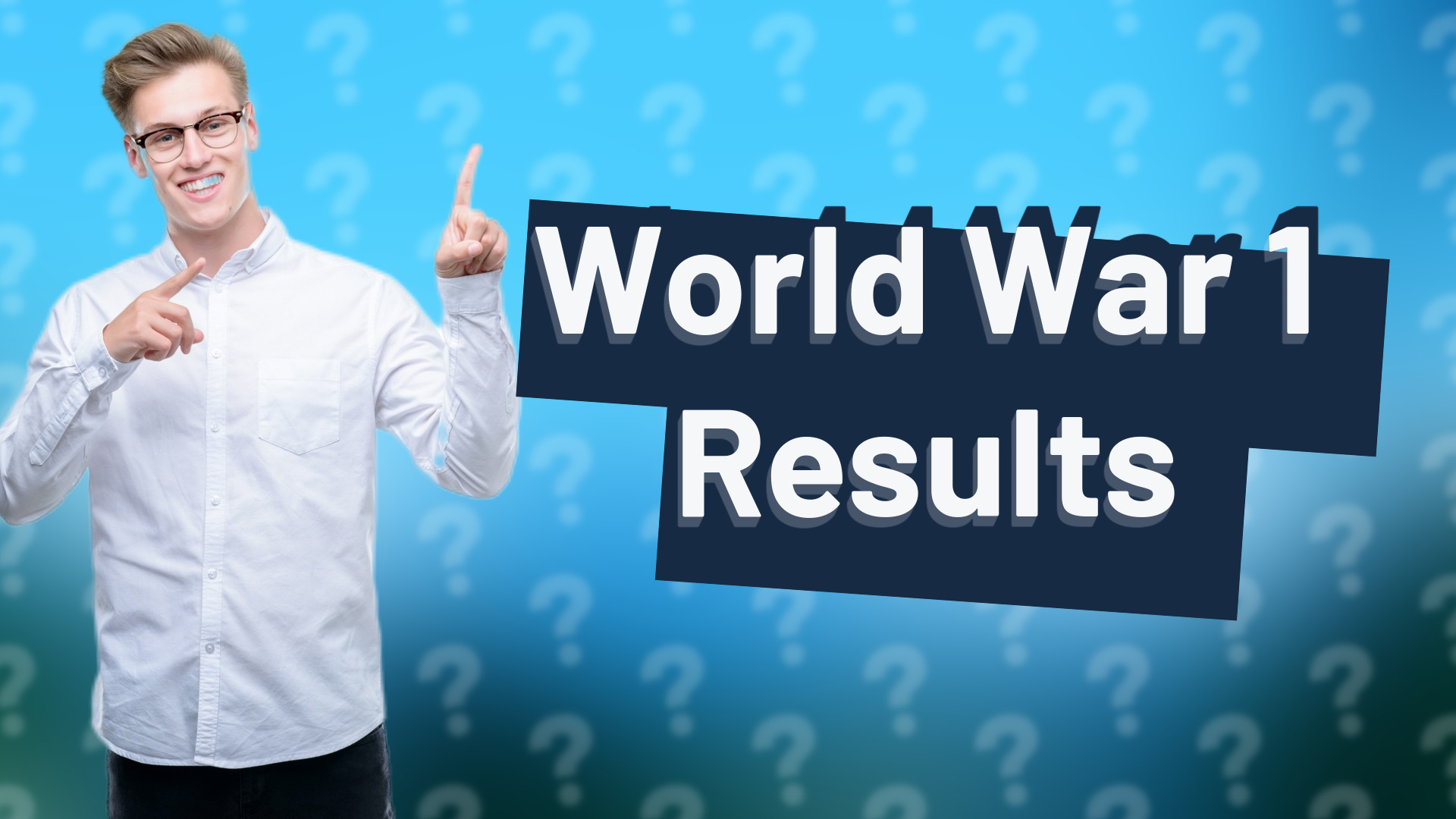 World War 1 Results