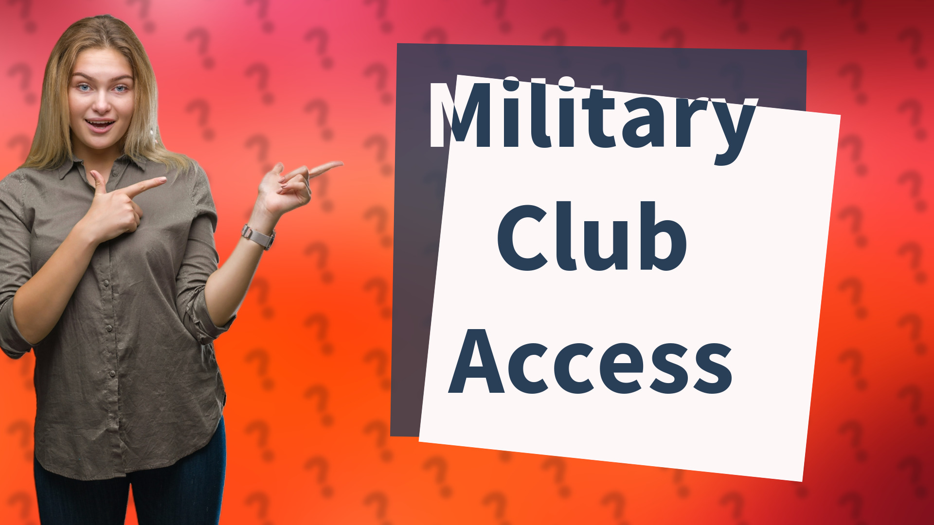 Military Club Access