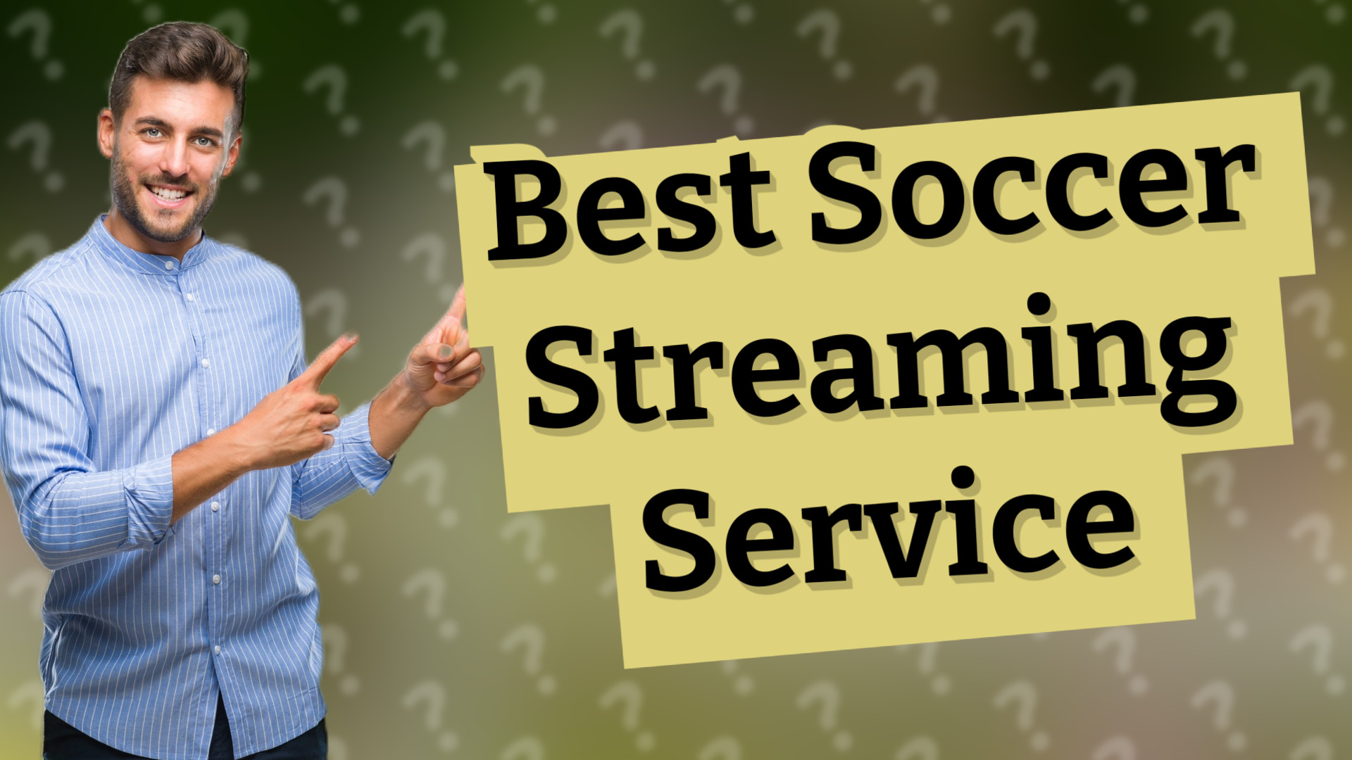 Best Soccer Streaming Service