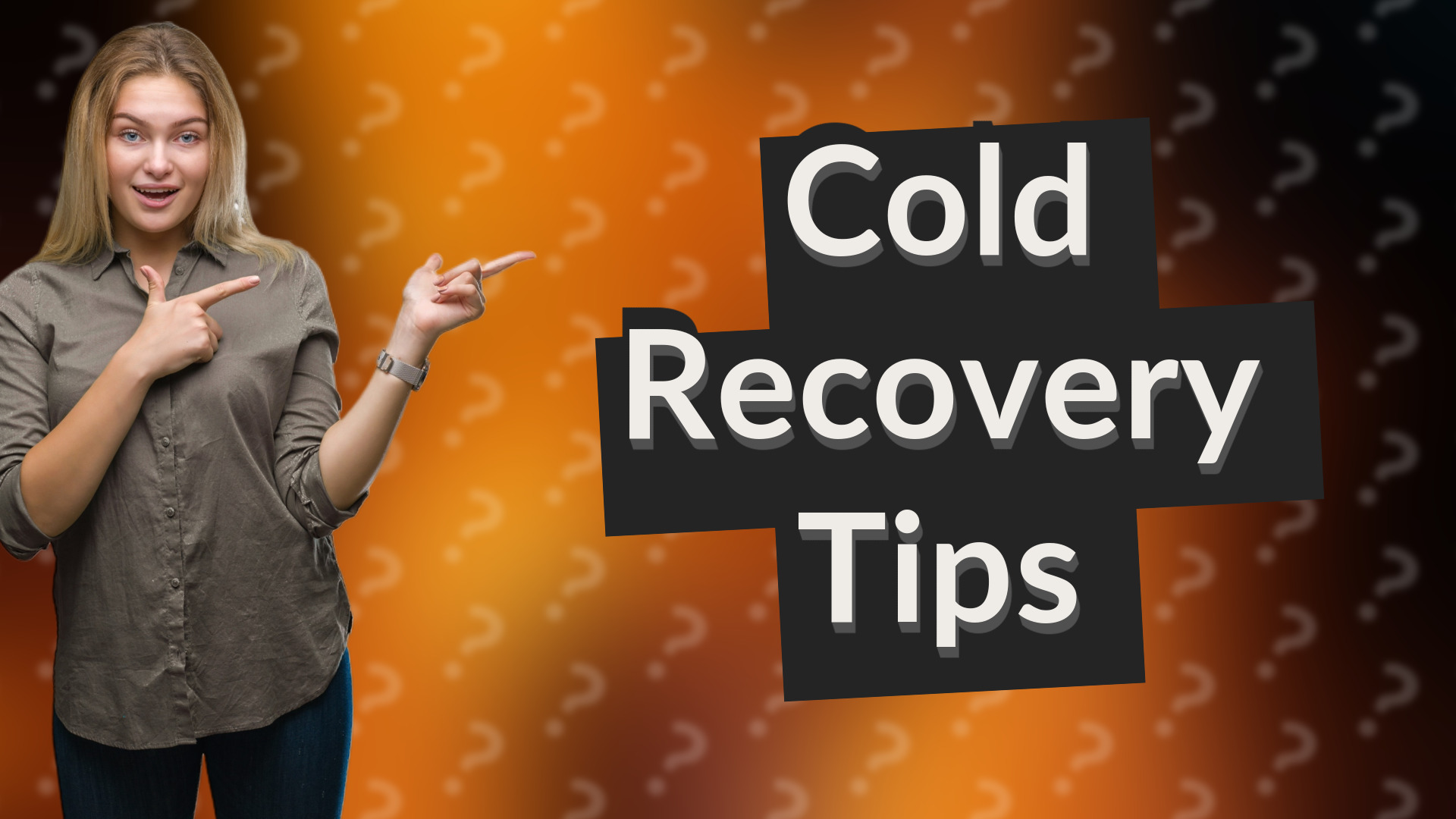 Cold Recovery Tips