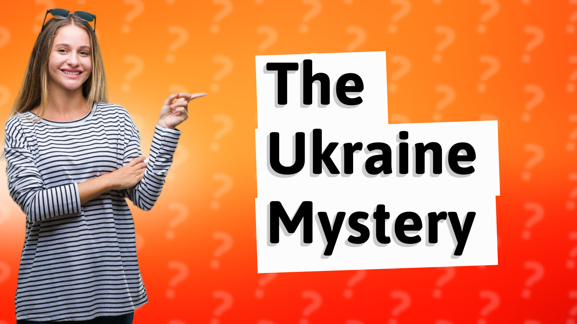 The Ukraine Mystery