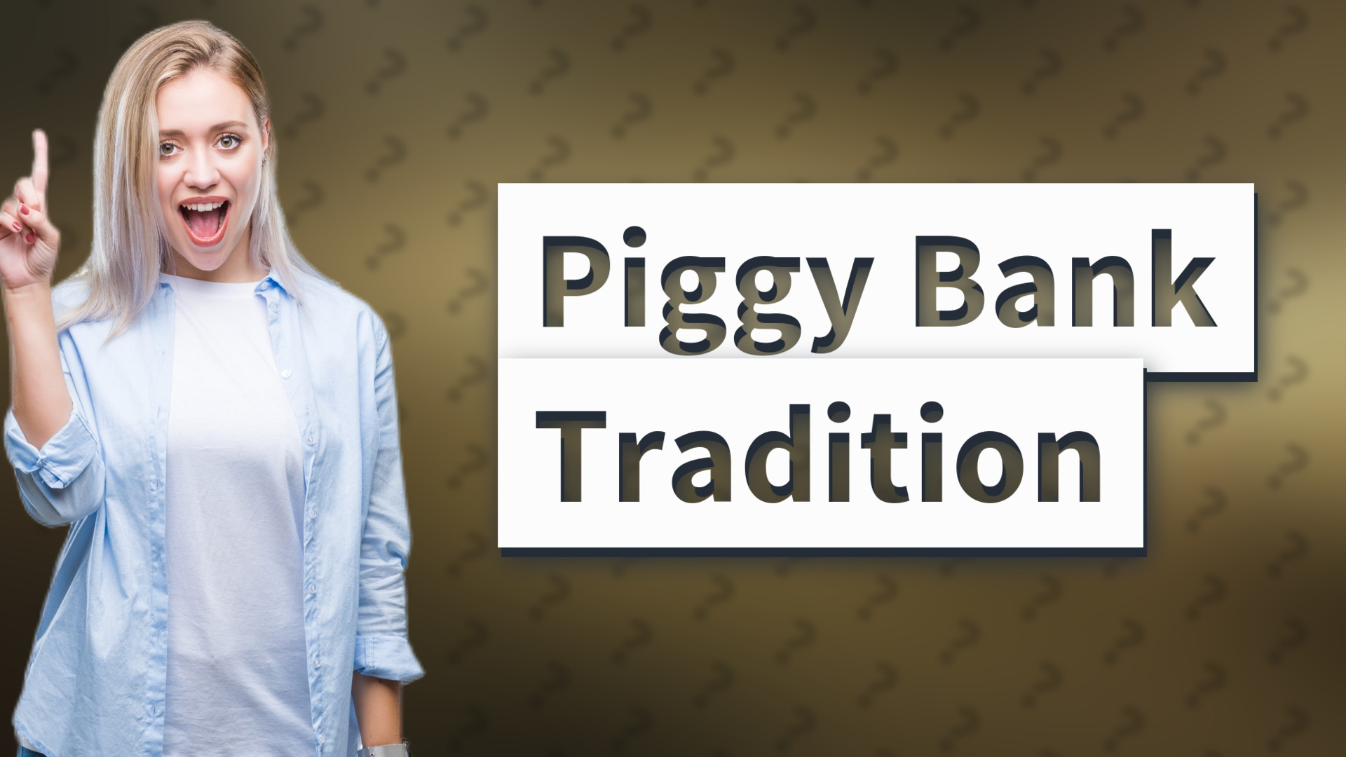 Piggy Bank Tradition