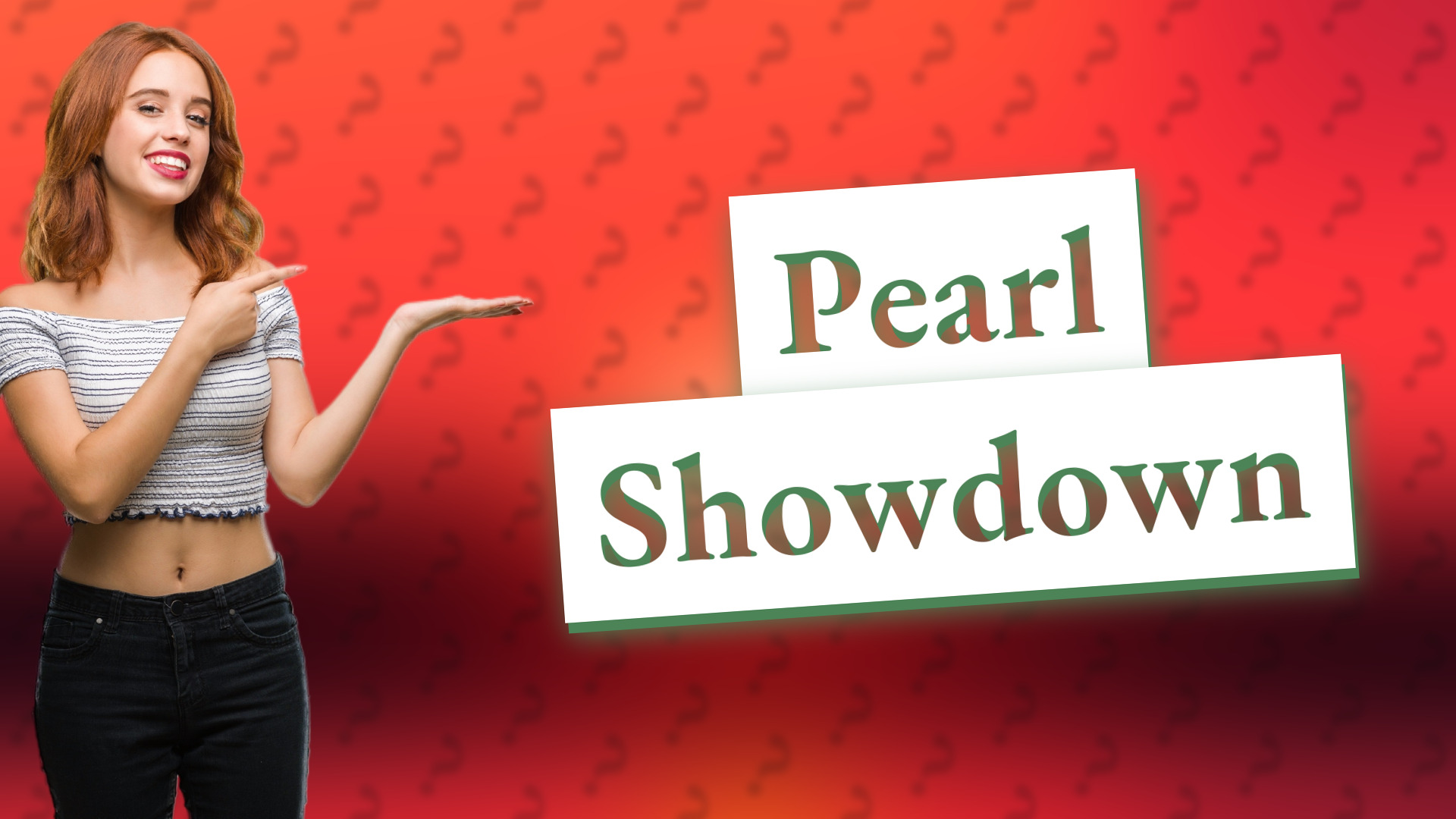 Pearl Showdown