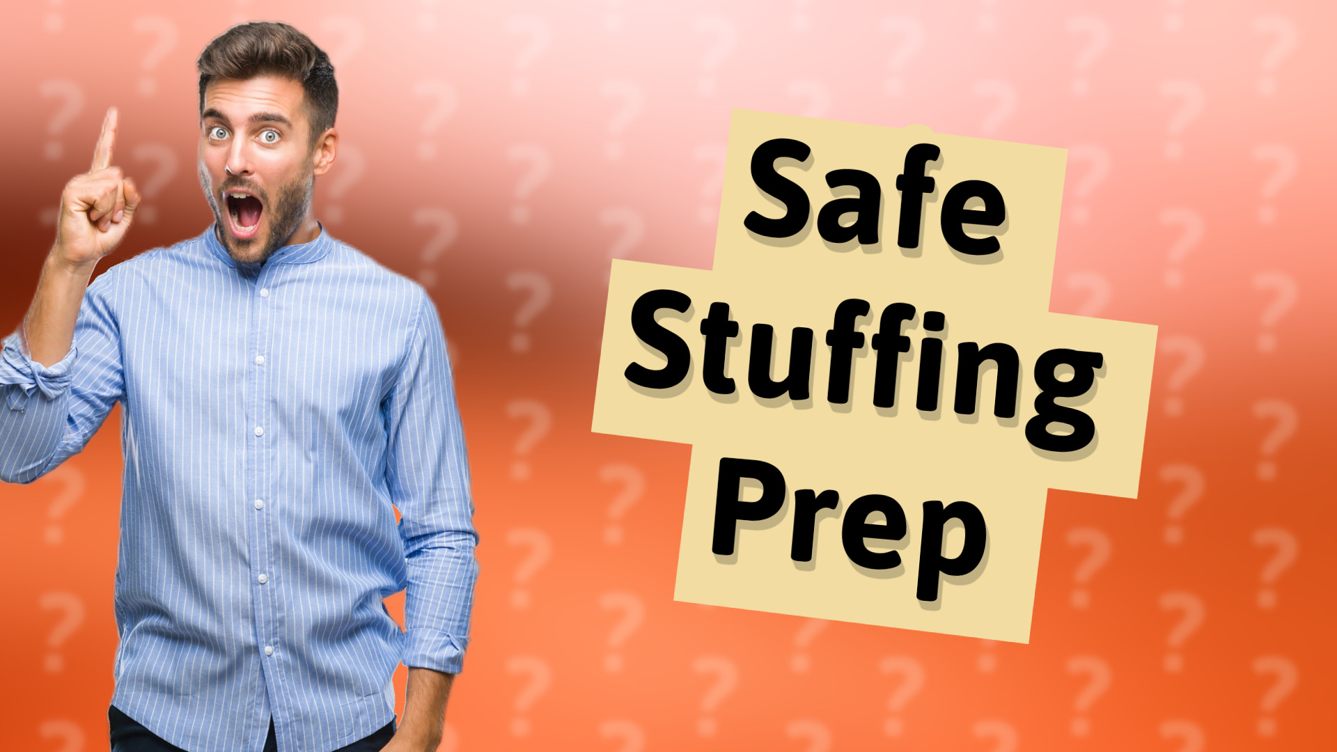 Safe Stuffing Prep