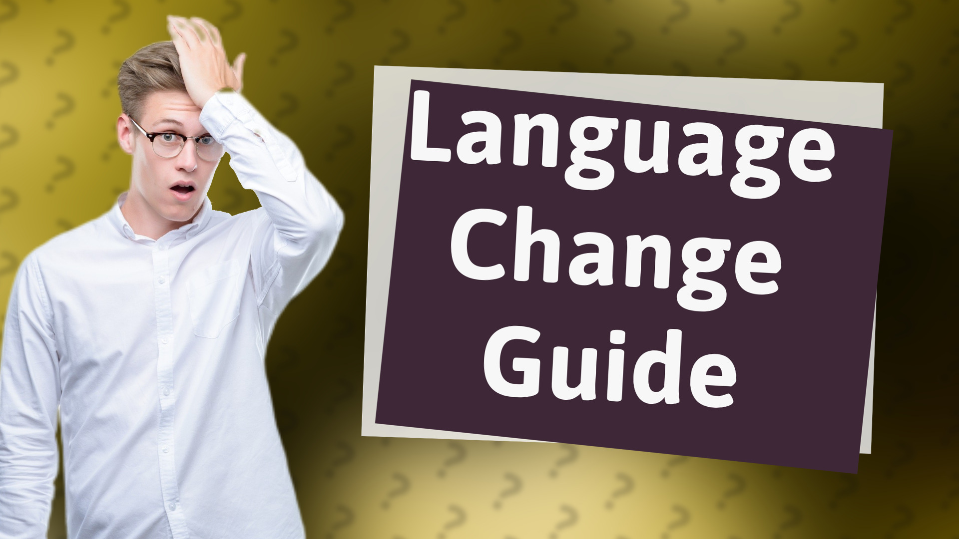 Language Change Guide
