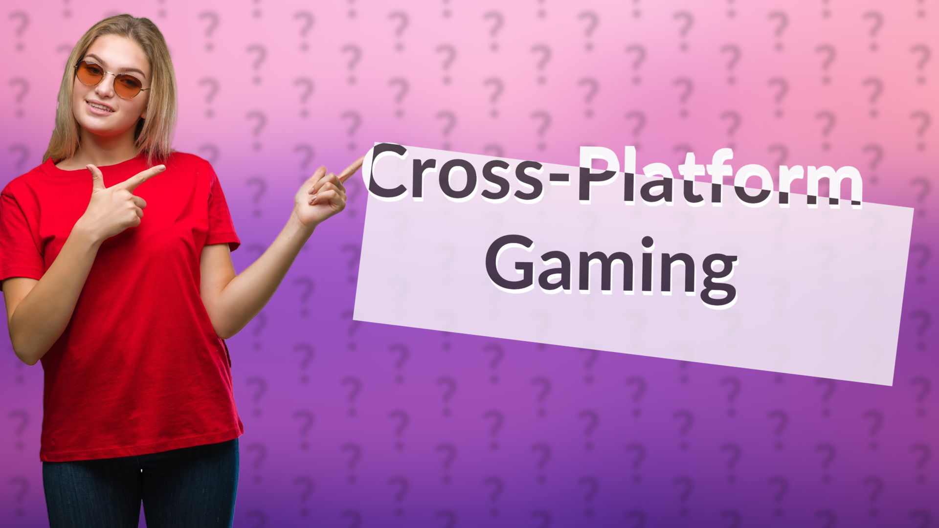 Cross-Platform Gaming