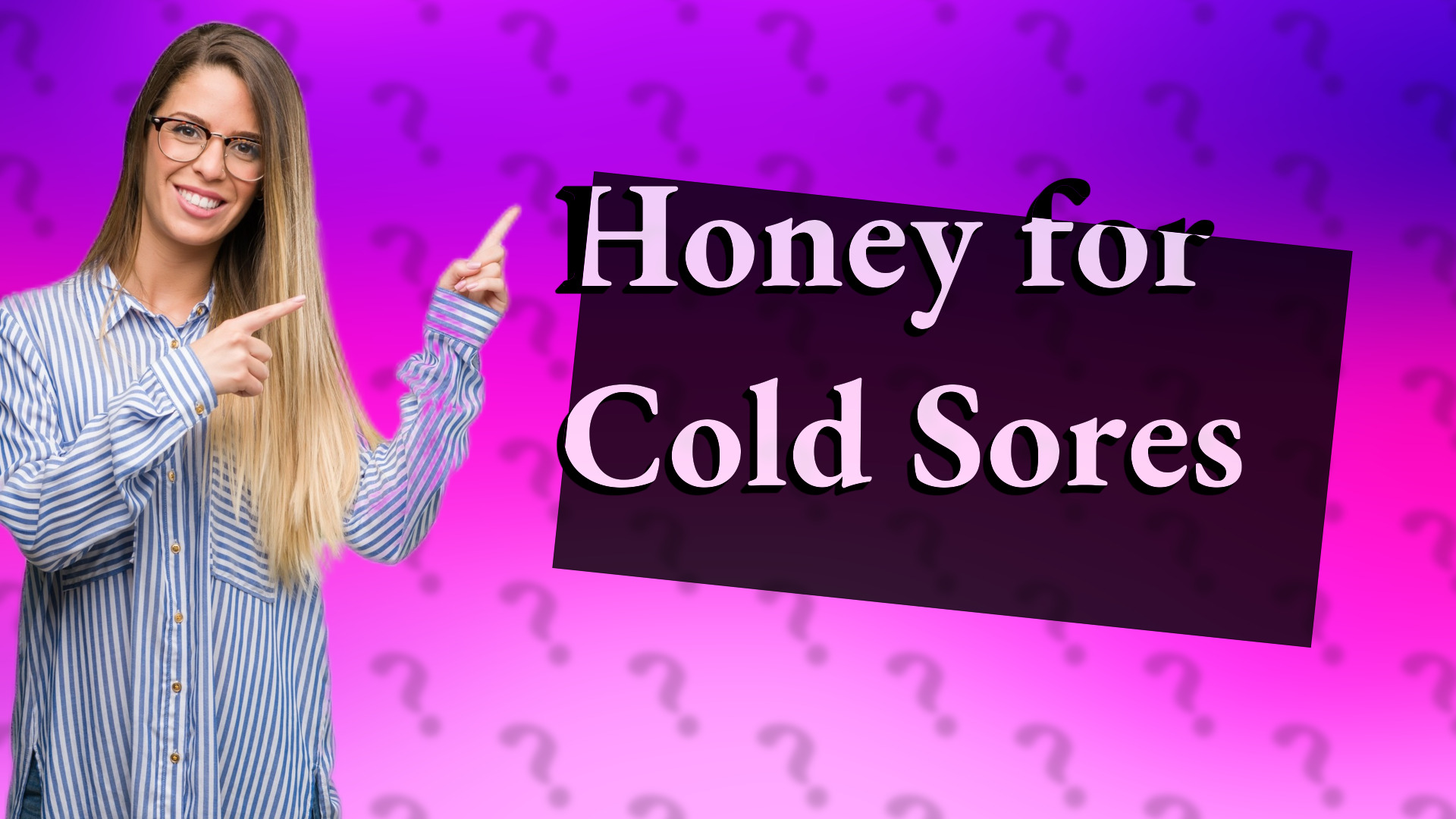 Honey for Cold Sores