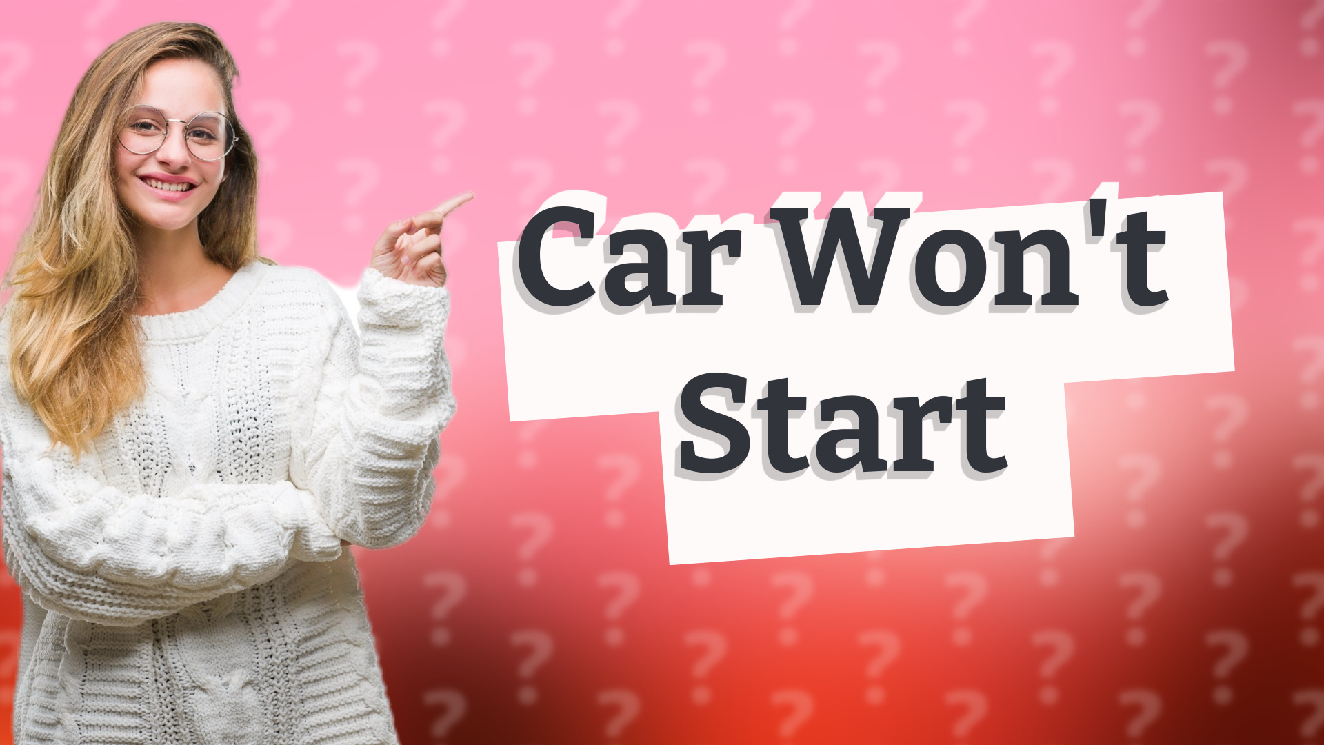 Car Won't Start