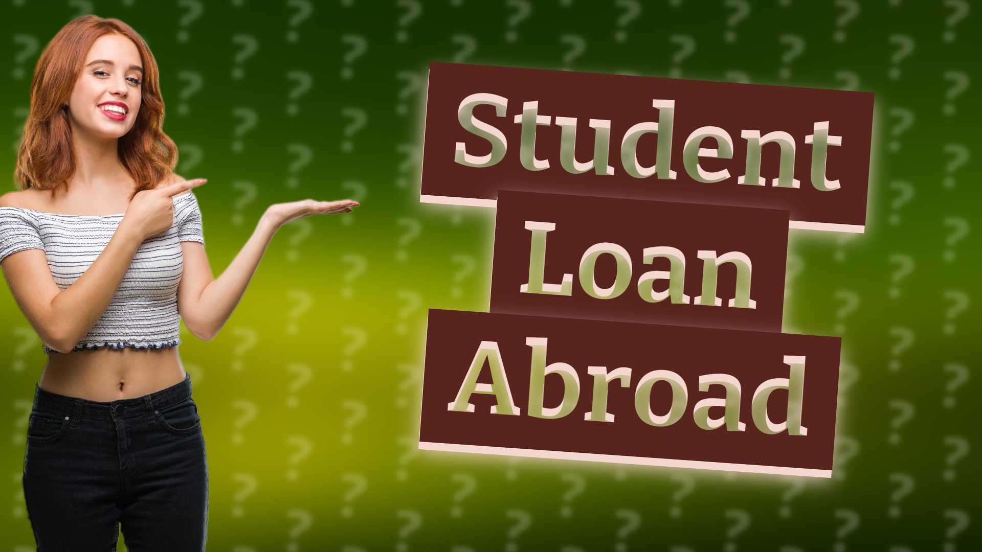 Student Loan Abroad