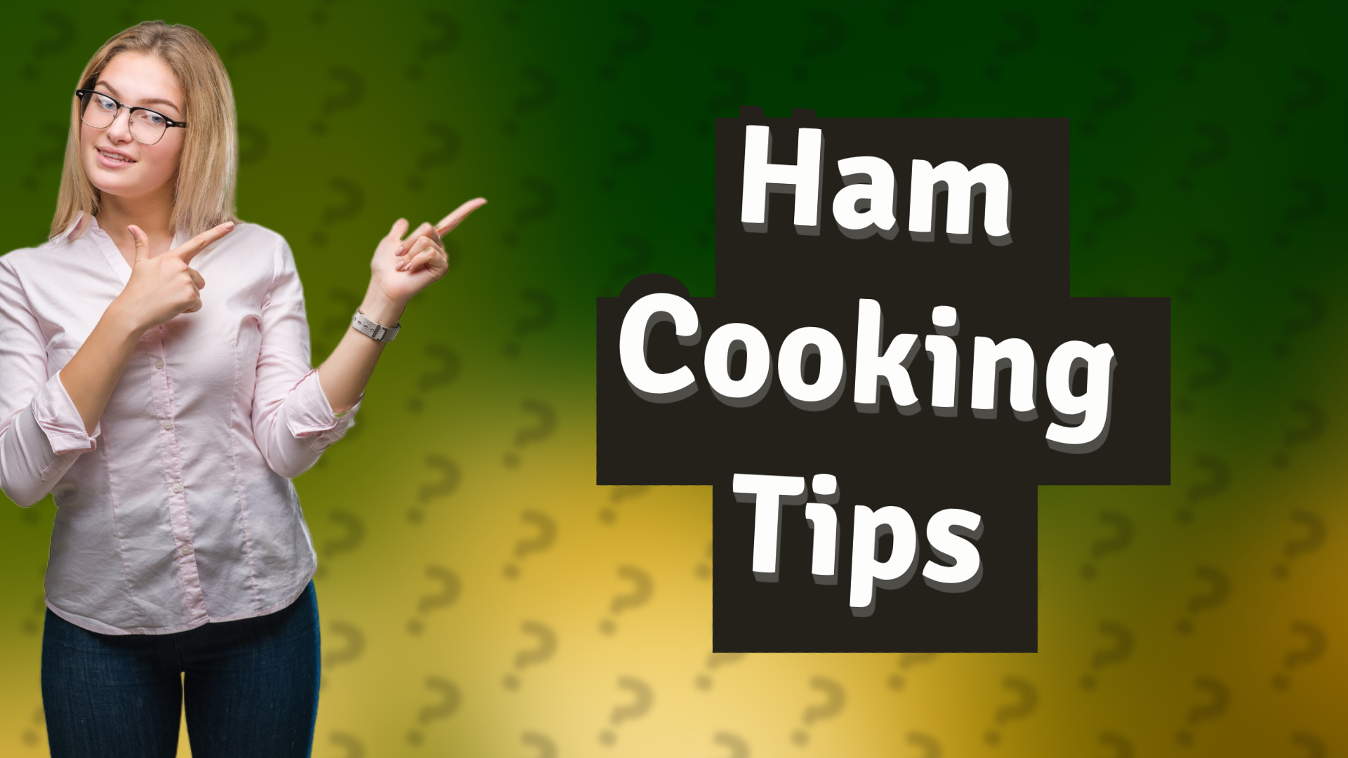 Ham Cooking Tips