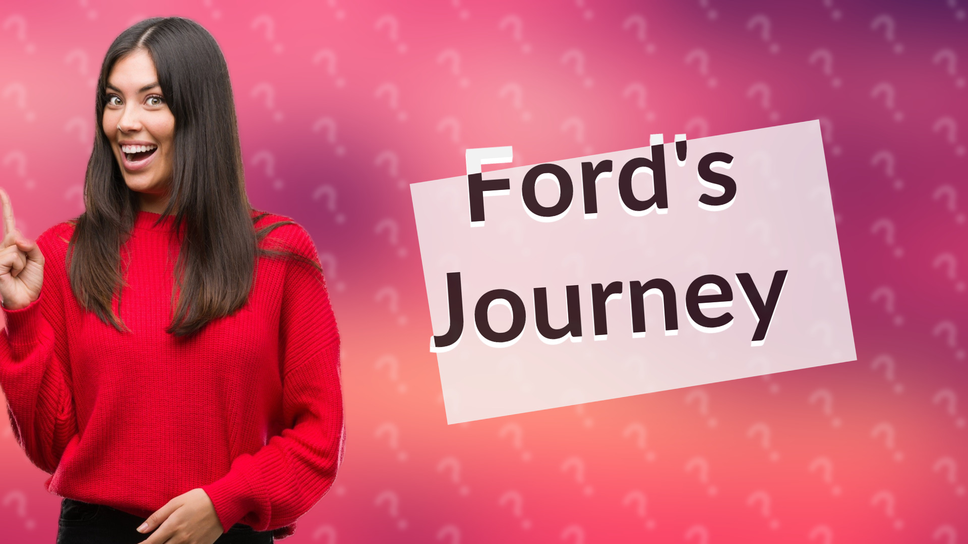Ford's Journey