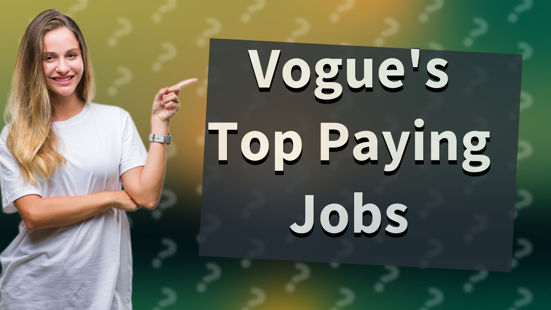 Vogue's Top Paying Jobs