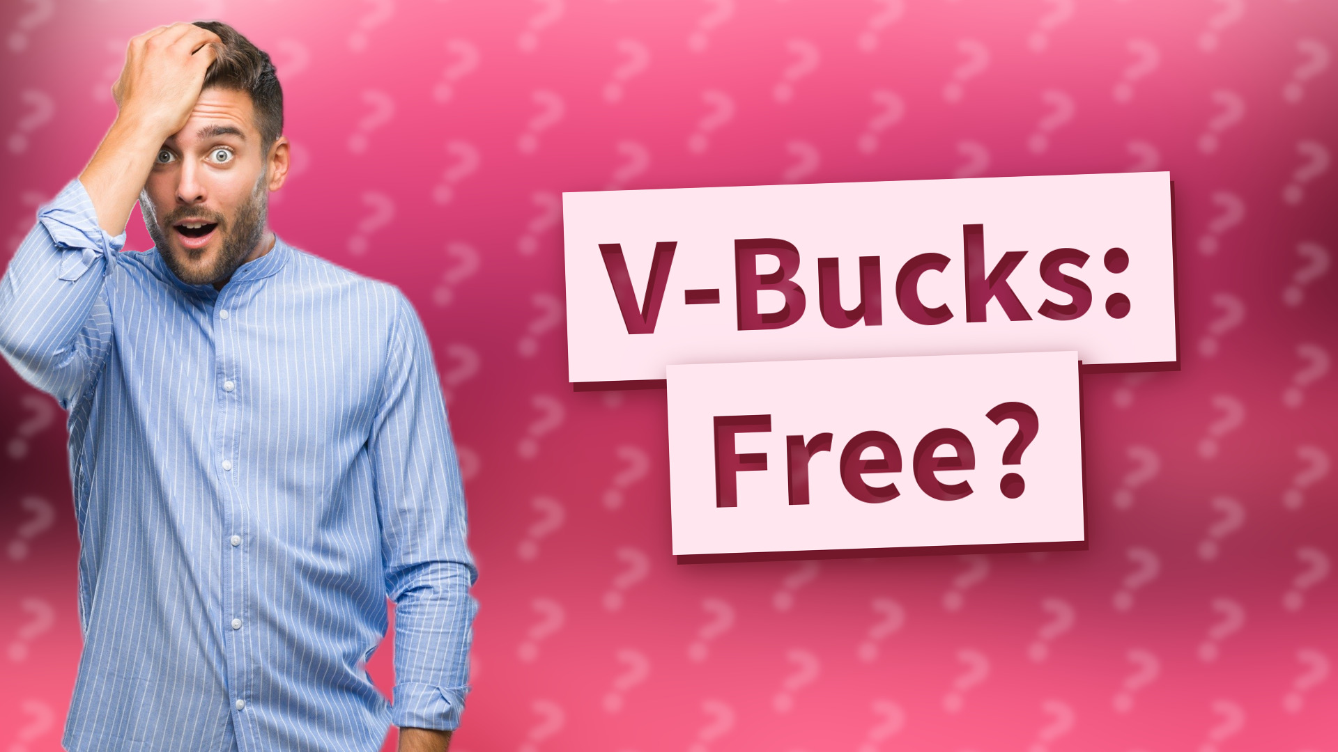 V-Bucks: Free?