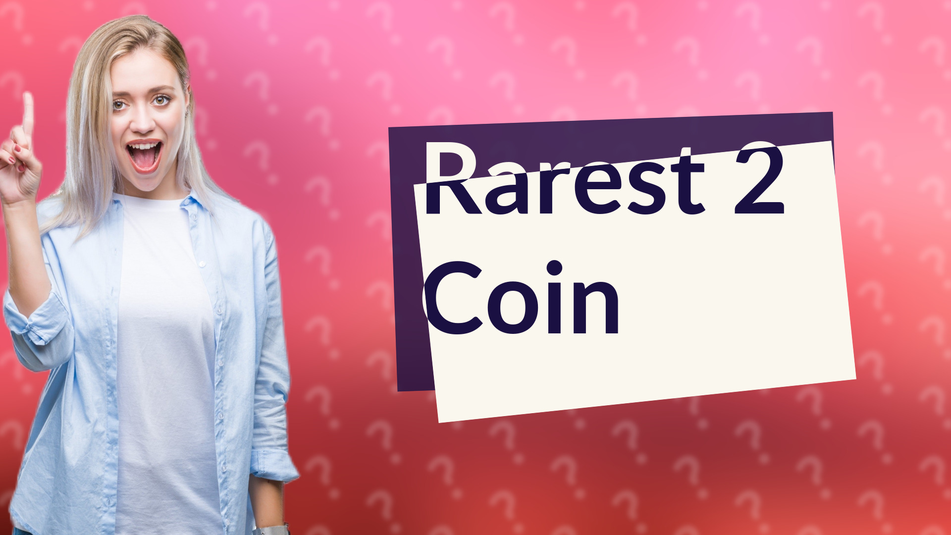 Rarest 2 Coin