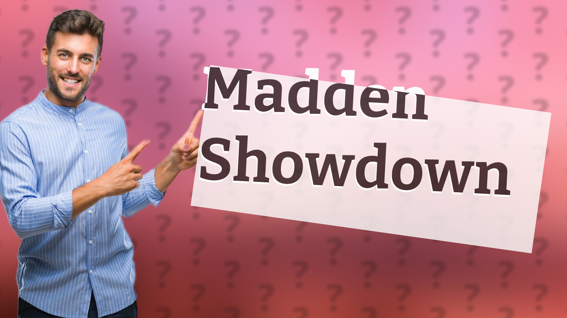 Madden Showdown