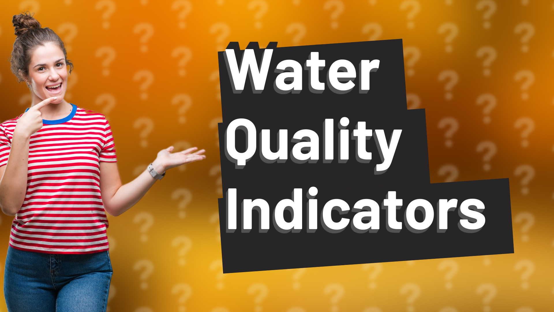 Water Quality Indicators