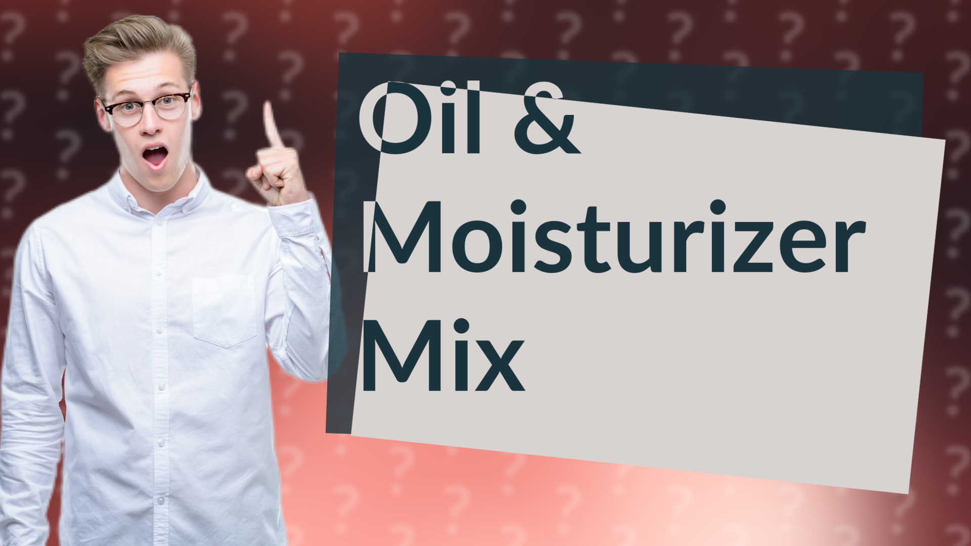 Oil & Moisturizer Mix