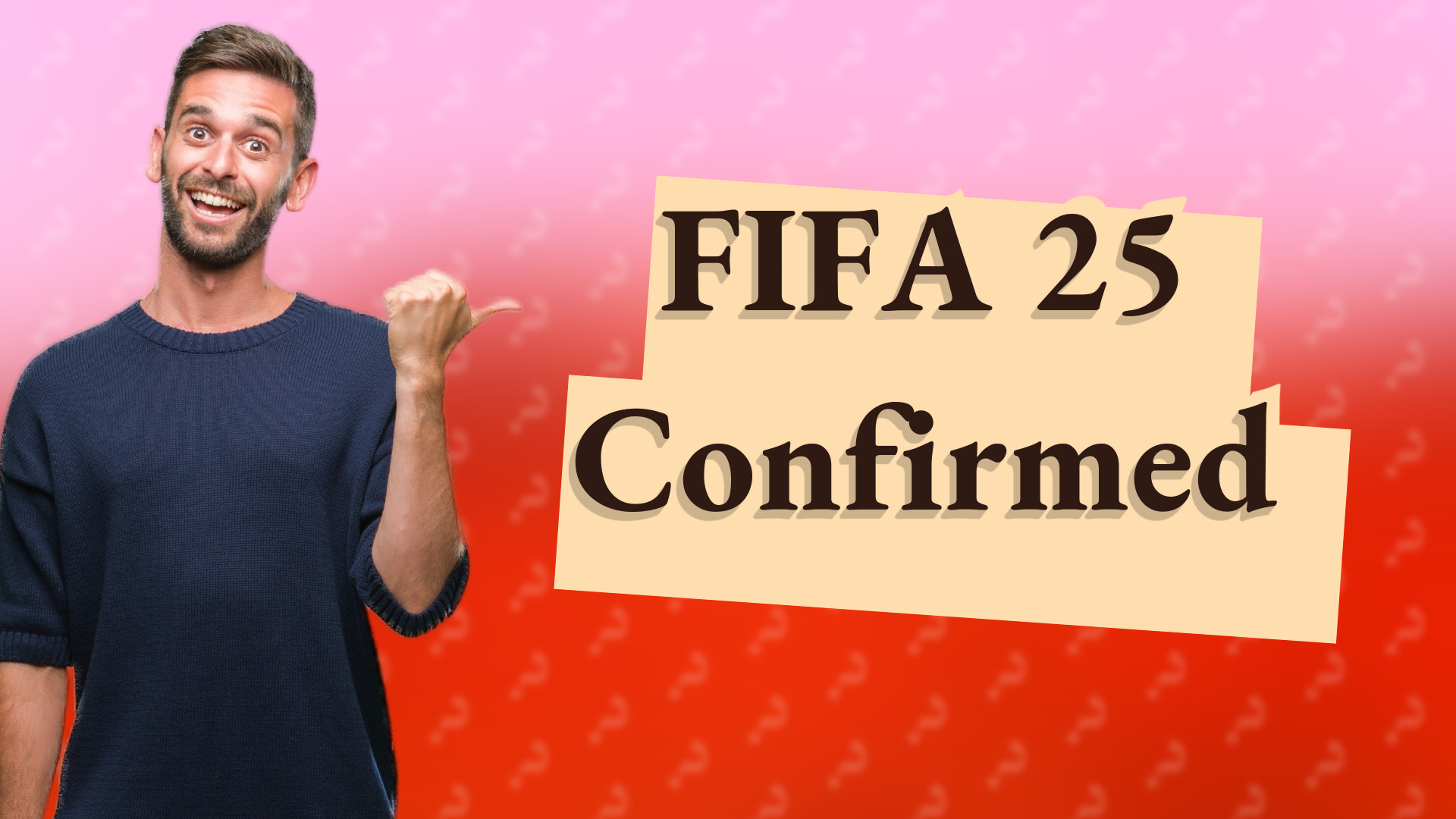 FIFA 25 Confirmed