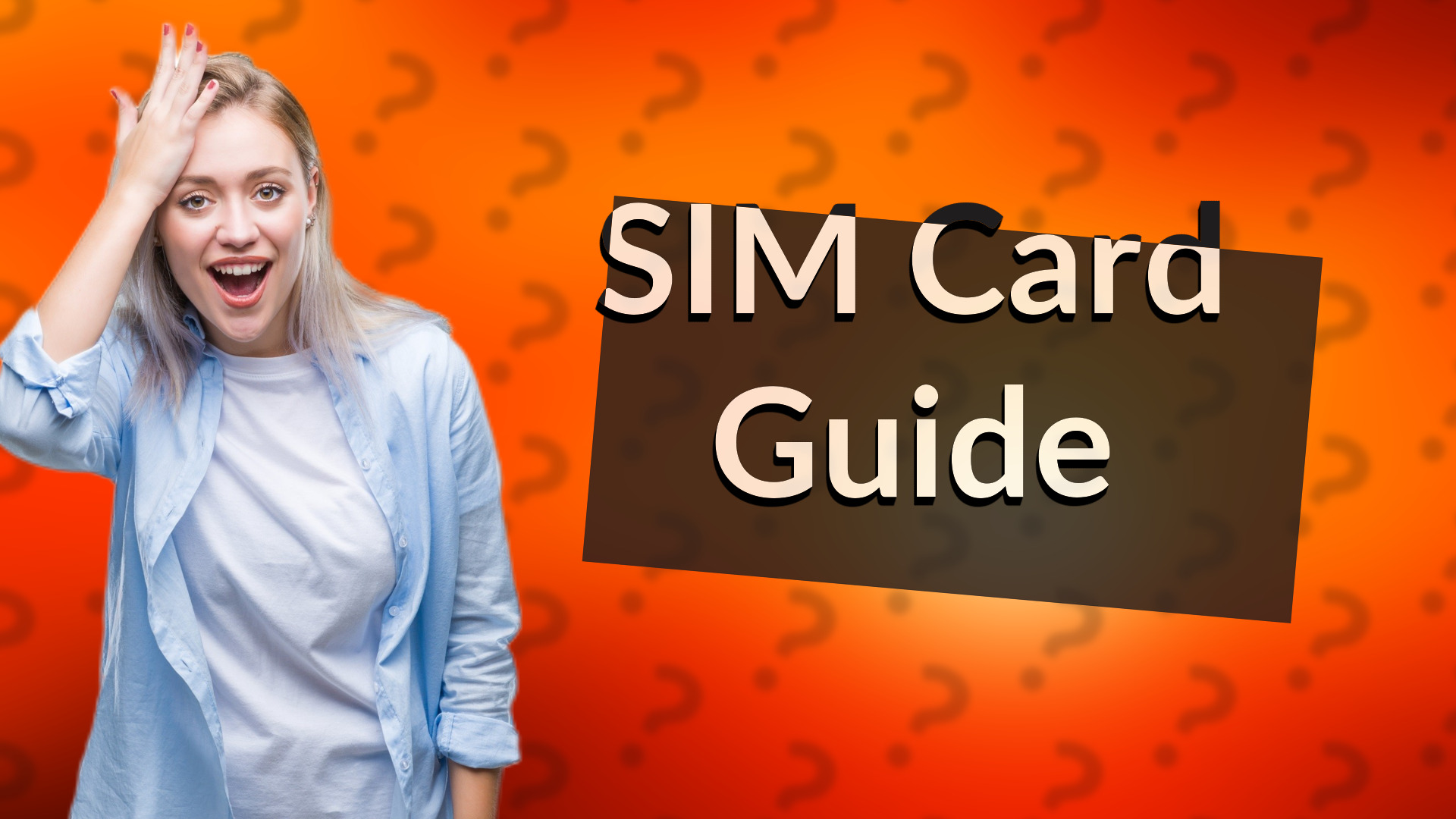 SIM Card Guide