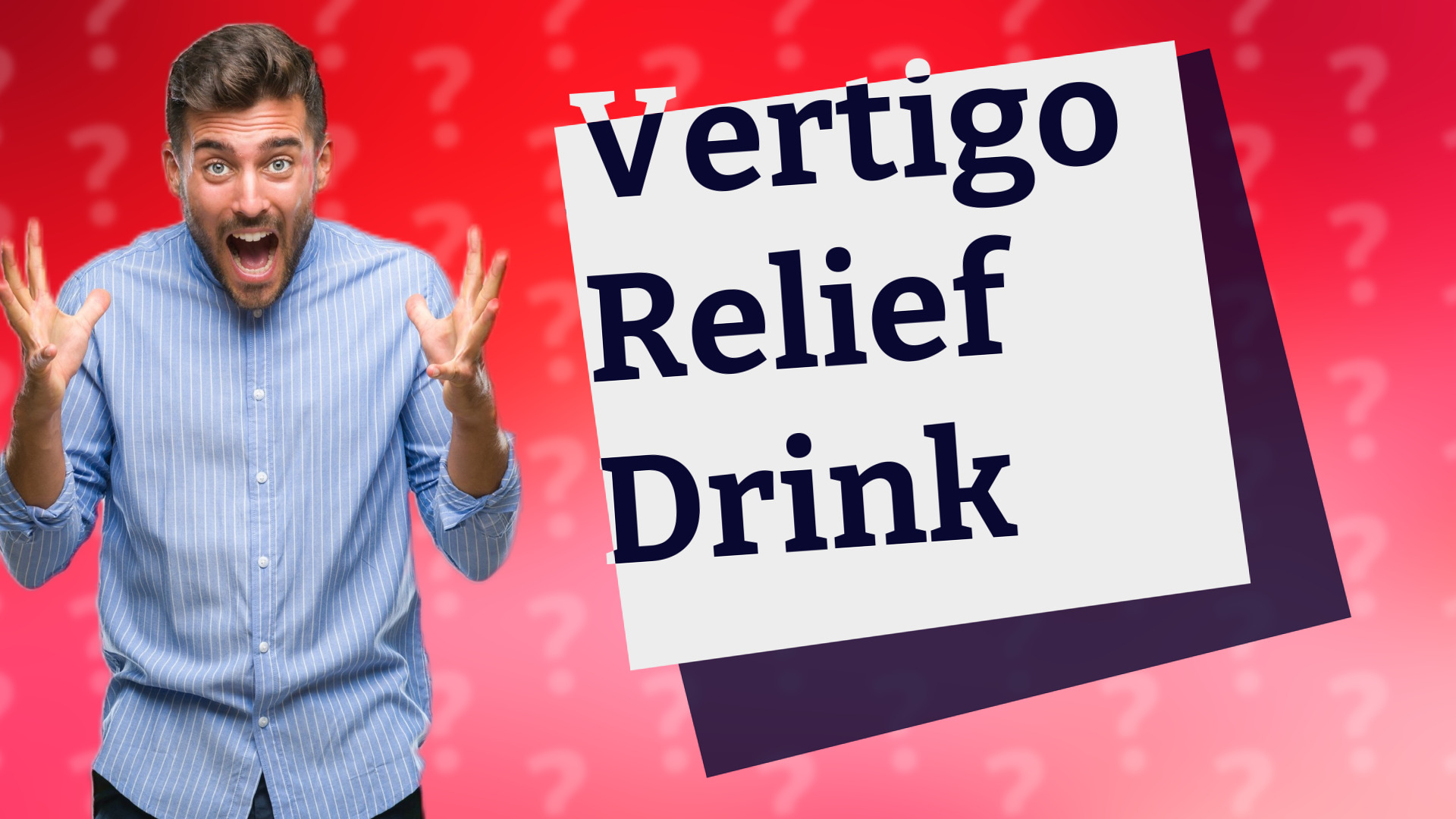 Vertigo Relief Drink