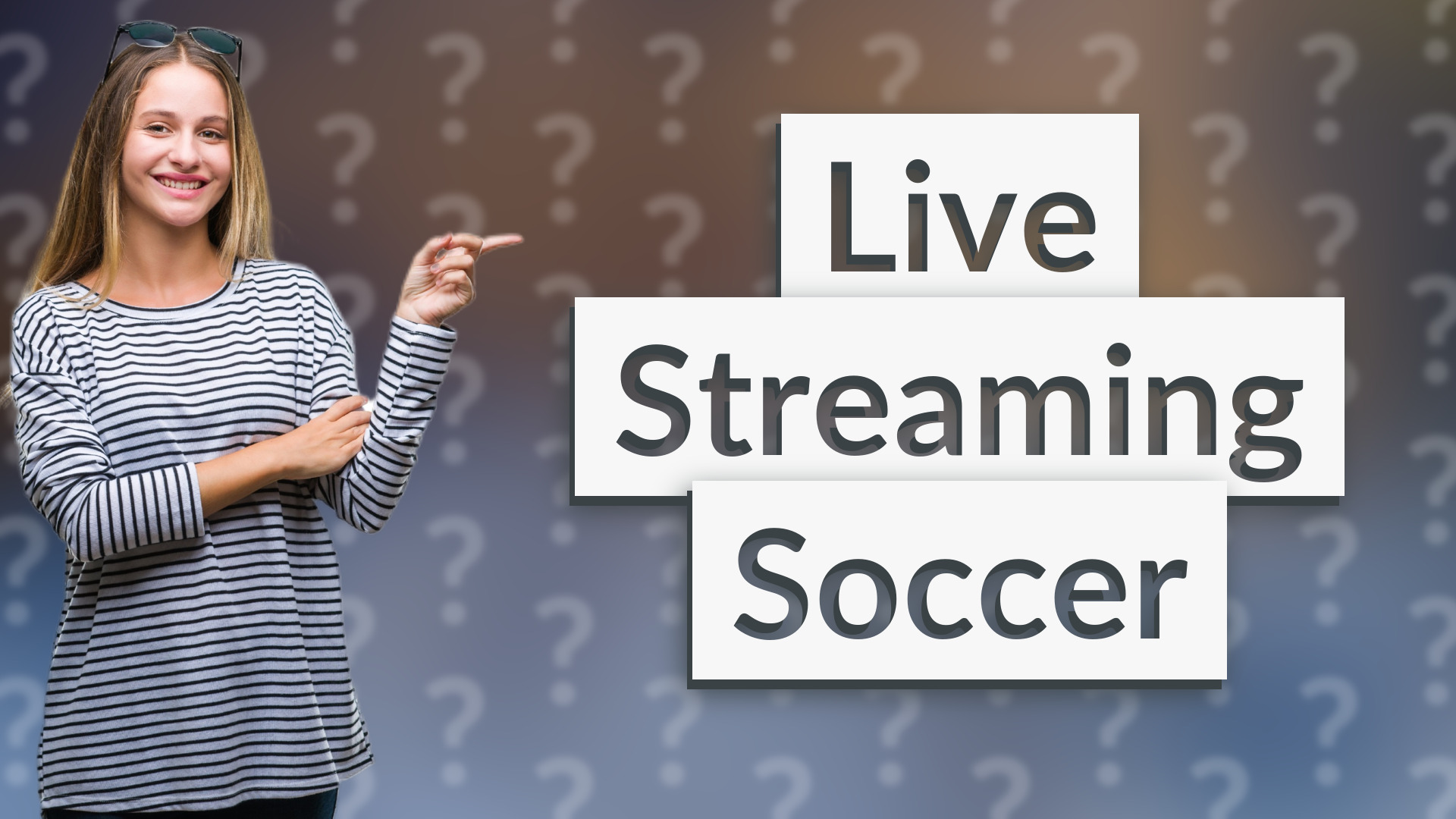 Live Streaming Soccer
