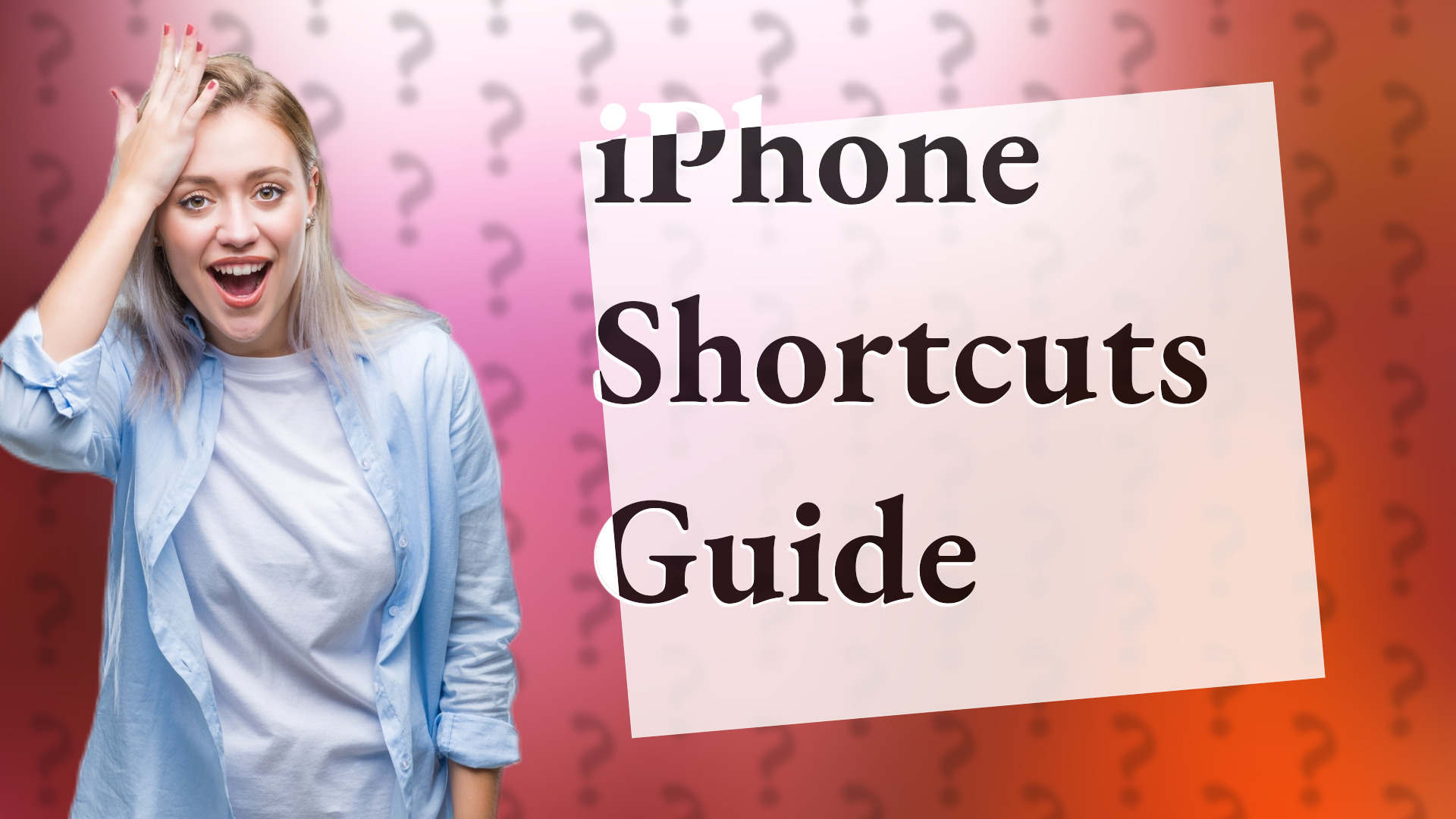 iPhone Shortcuts Guide