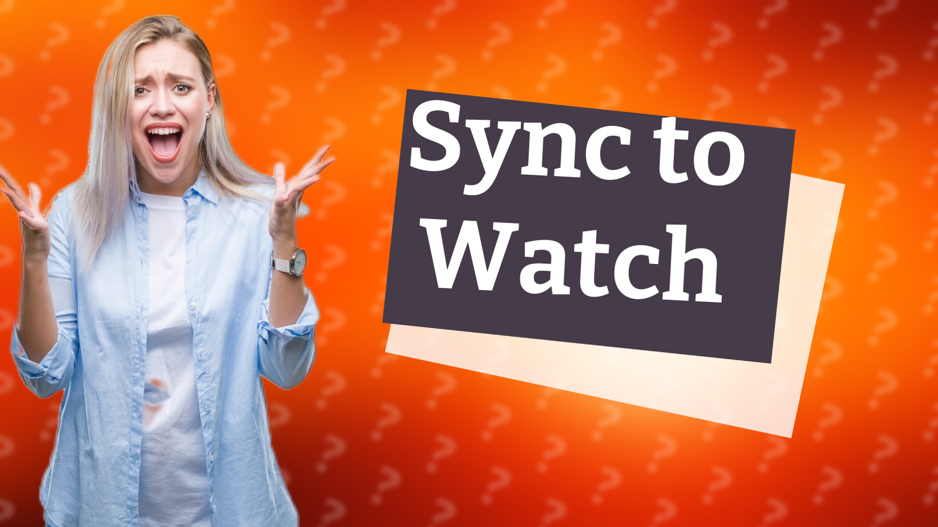 Sync to Watch