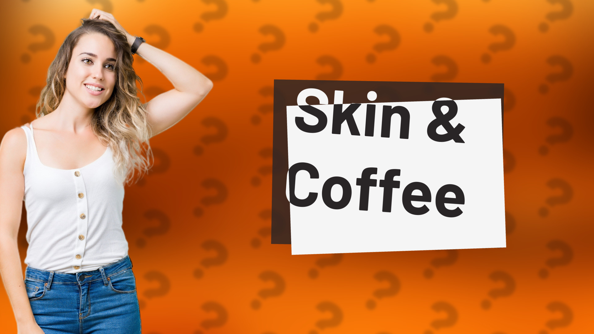 Skin & Coffee